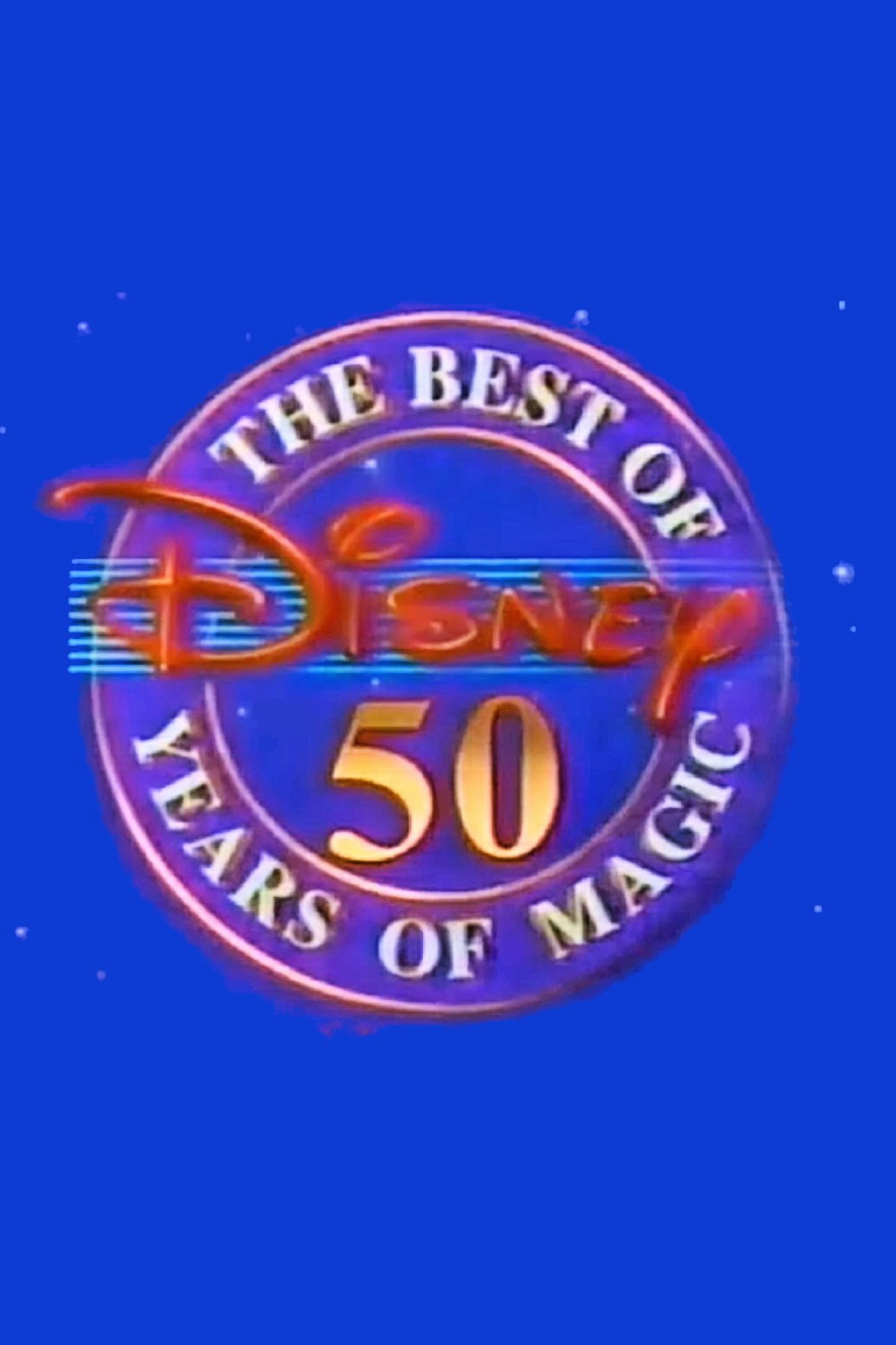 The Best of Disney: 50 years of Magic