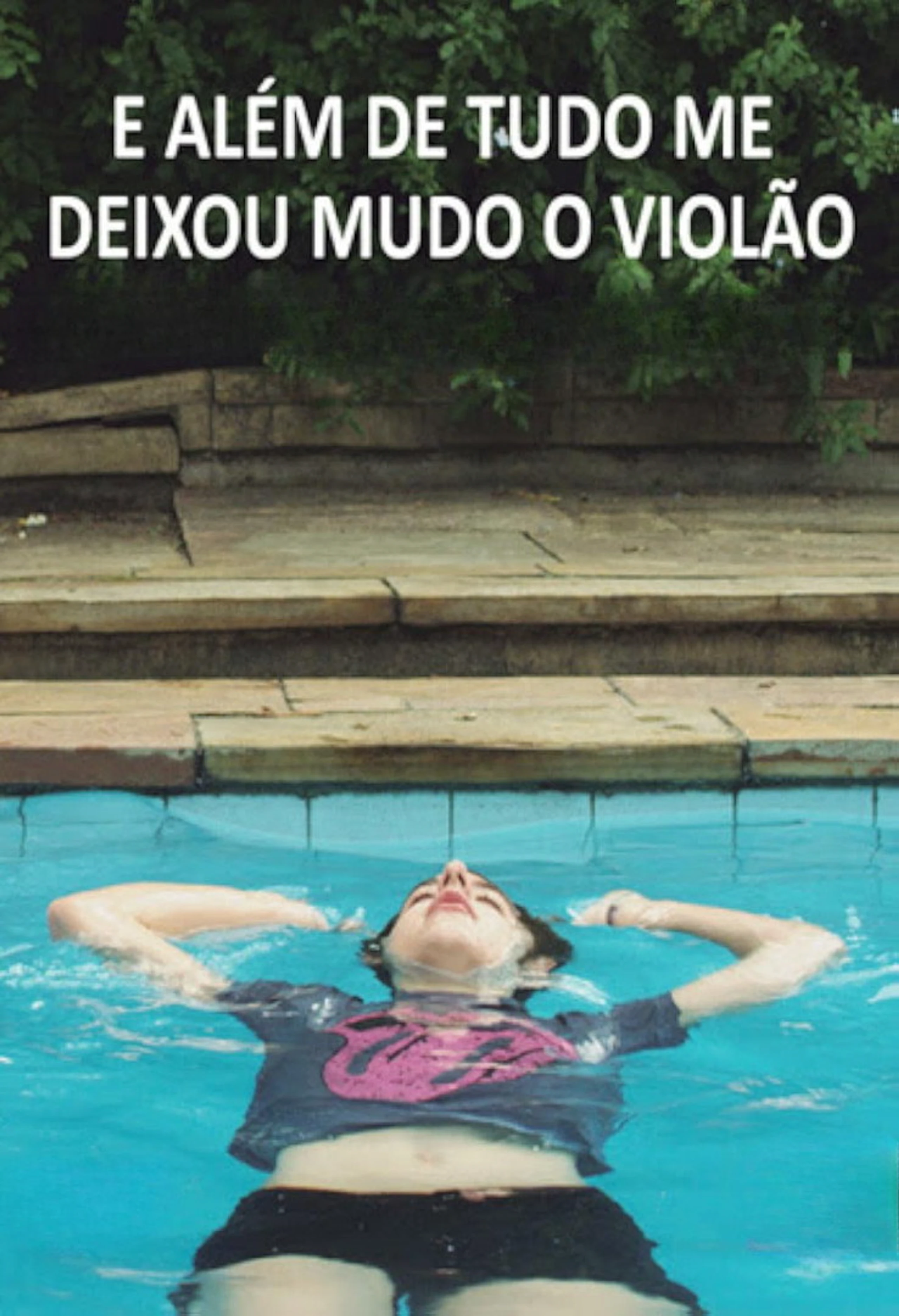 E além de tudo me deixou mudo o violão