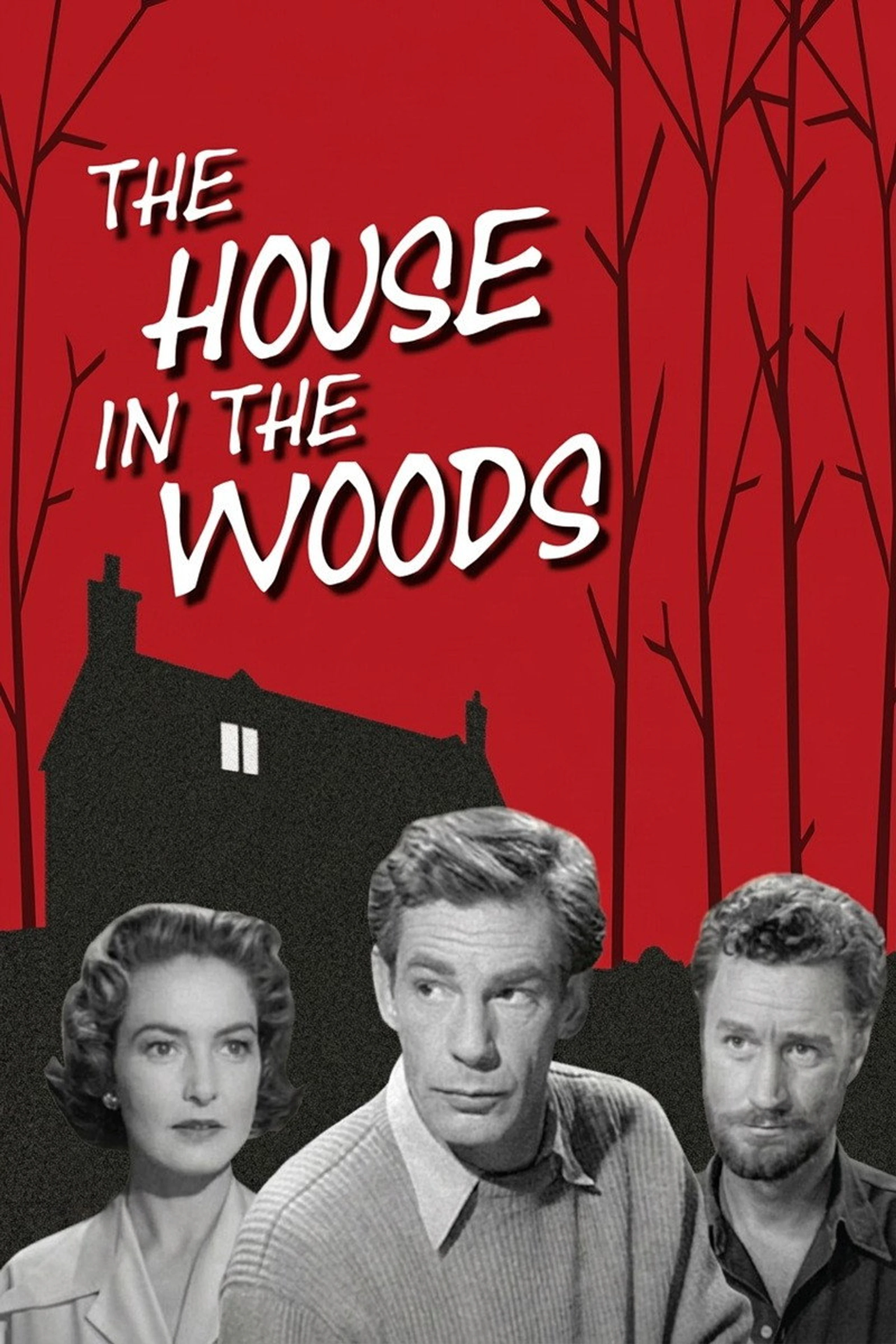 The House in the Woods