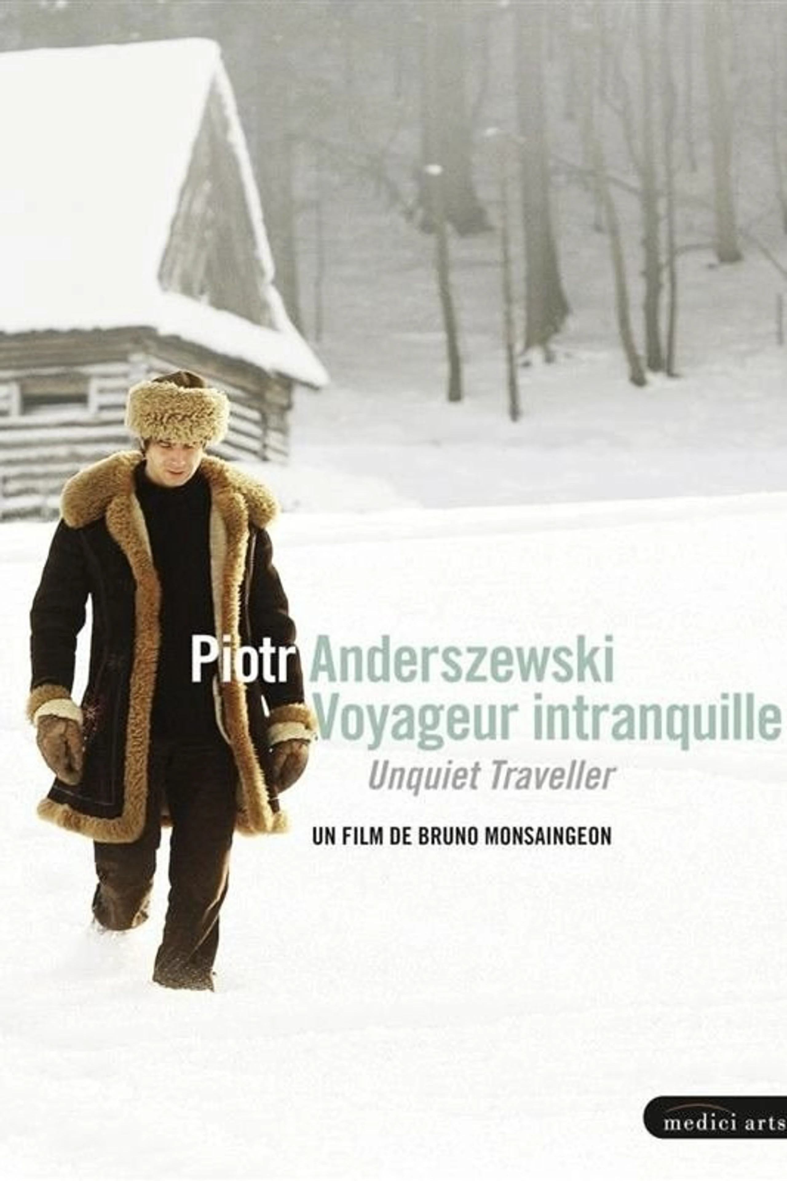 Piotr Anderszewski: Unquiet Traveller