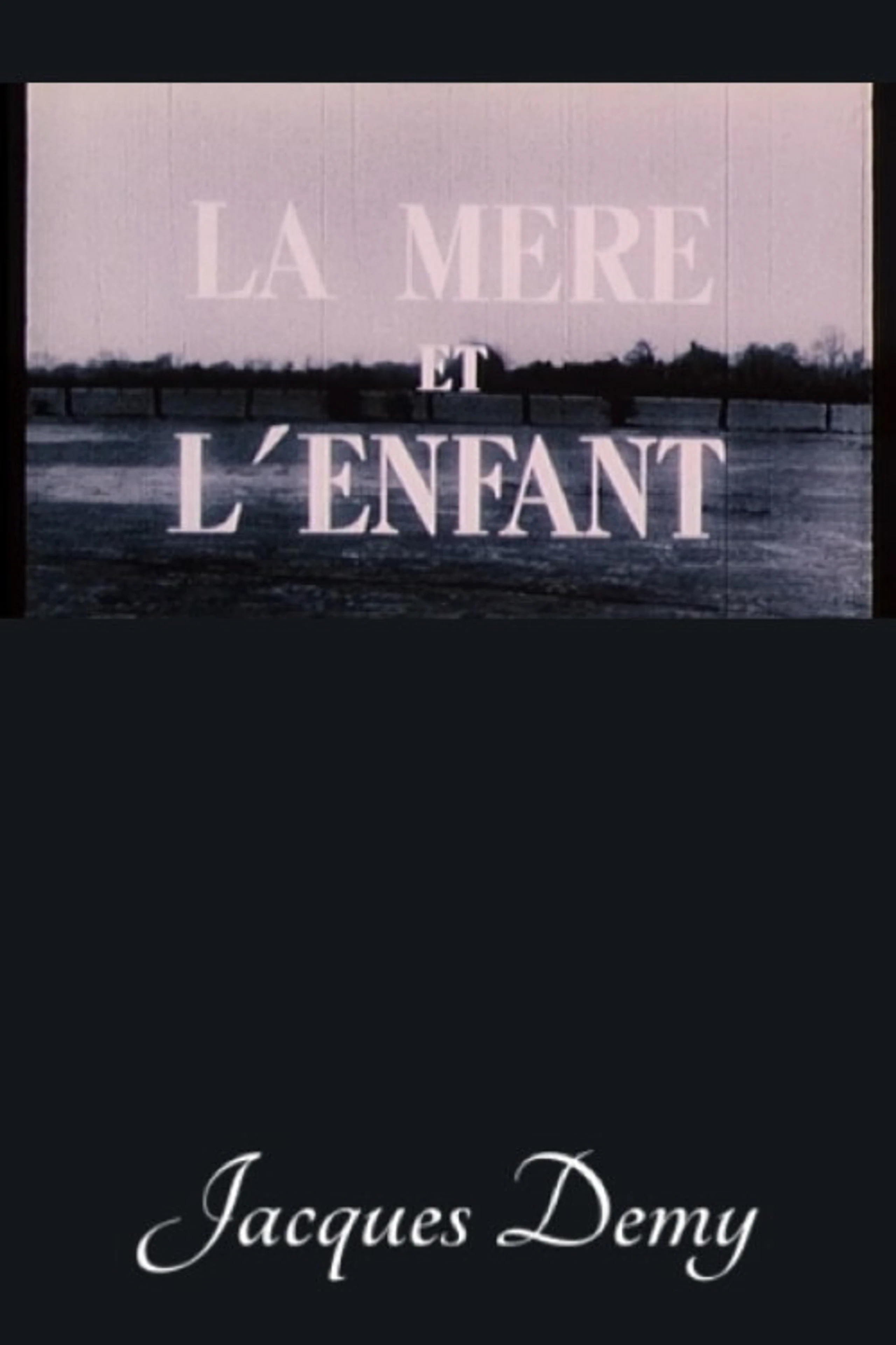 La mère et l'enfant