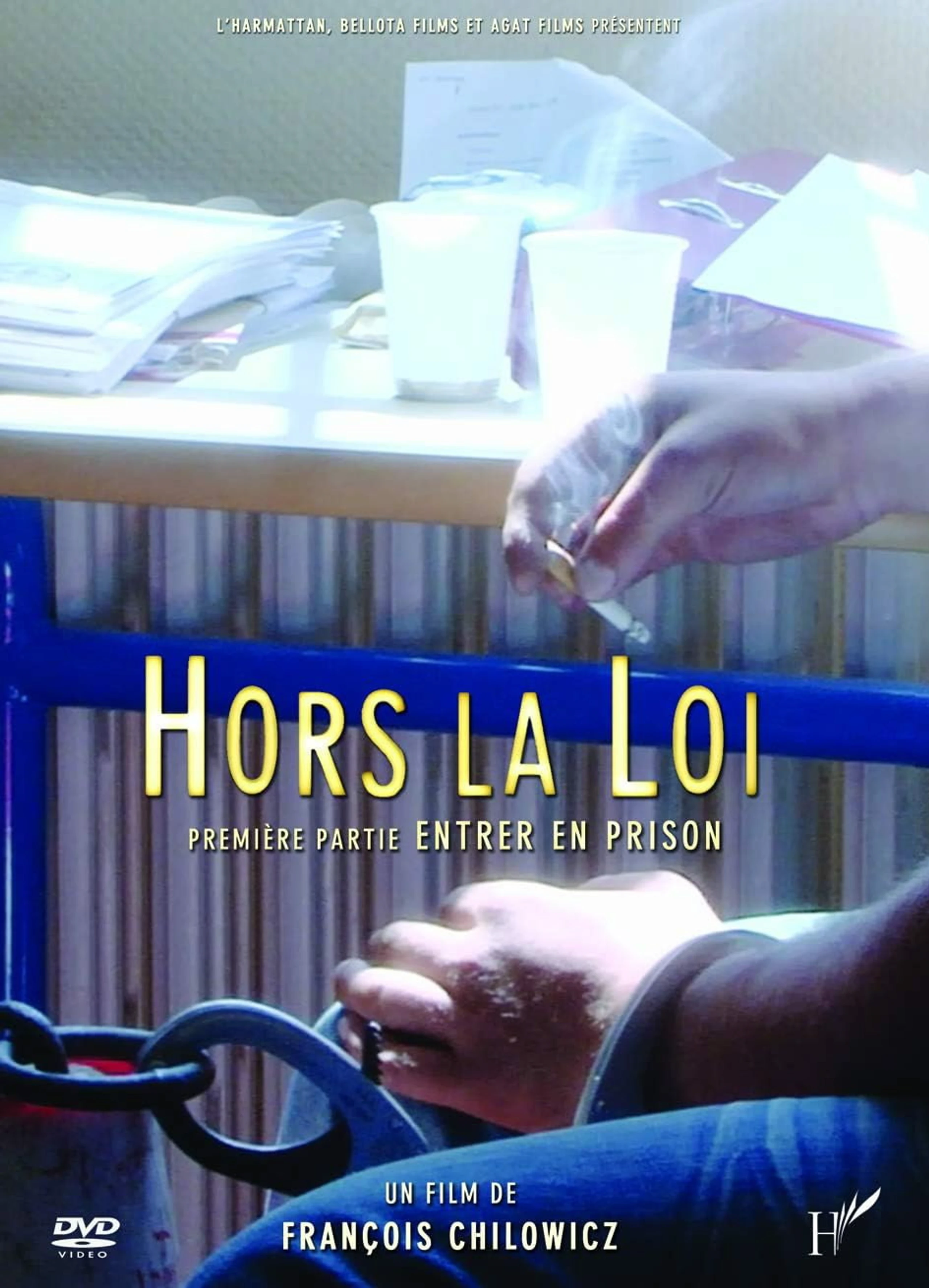 Hors la loi : Rentrer en prison