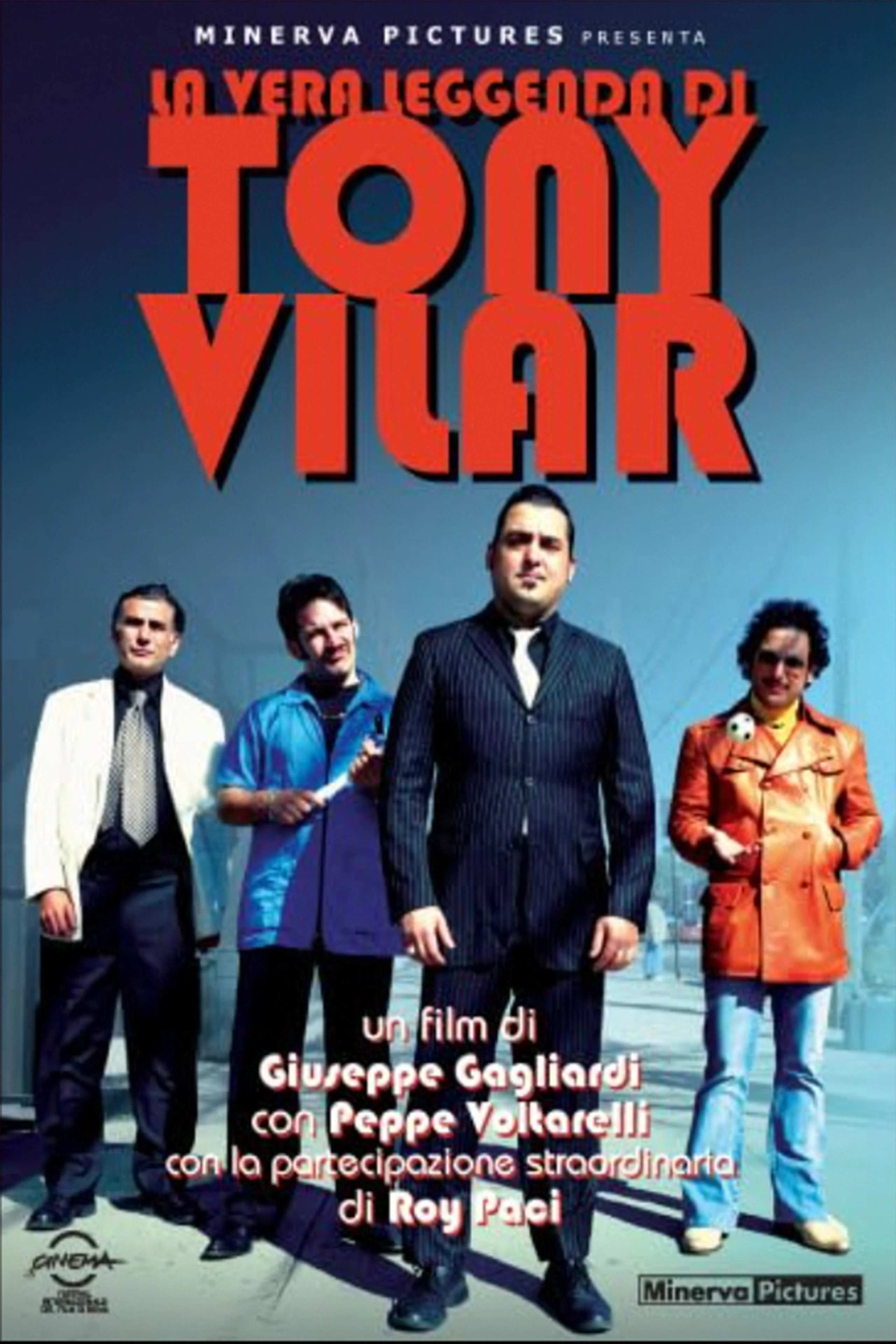 La vera leggenda di Tony Vilar