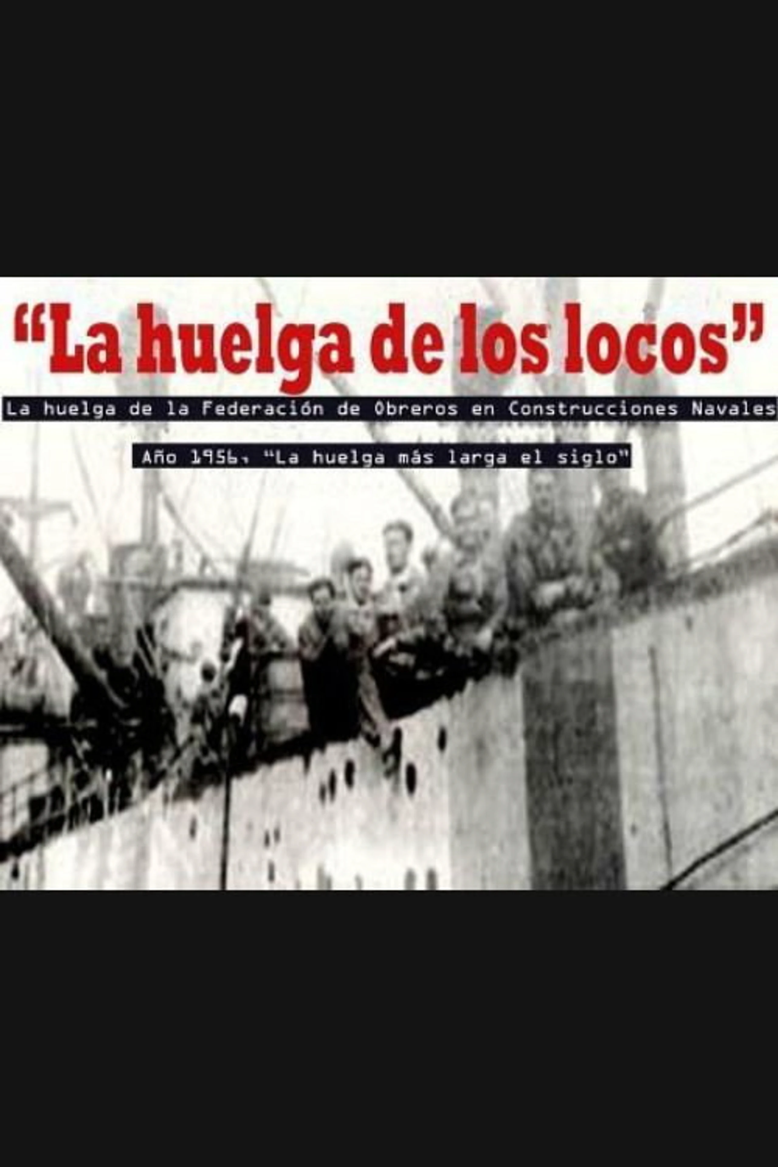 La huelga de los locos
