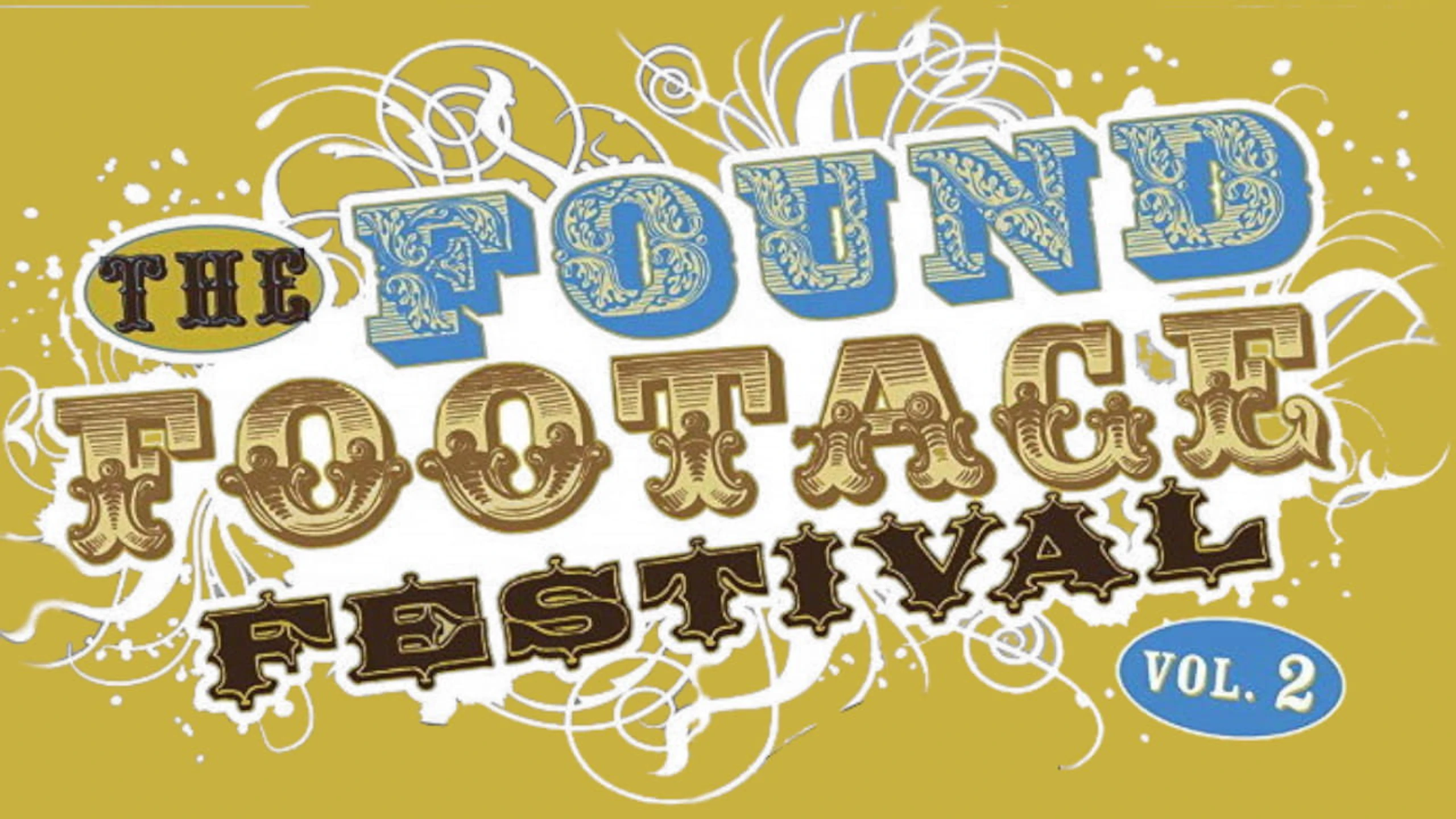 Found Footage Festival Volume 2: Live in Minneapolis