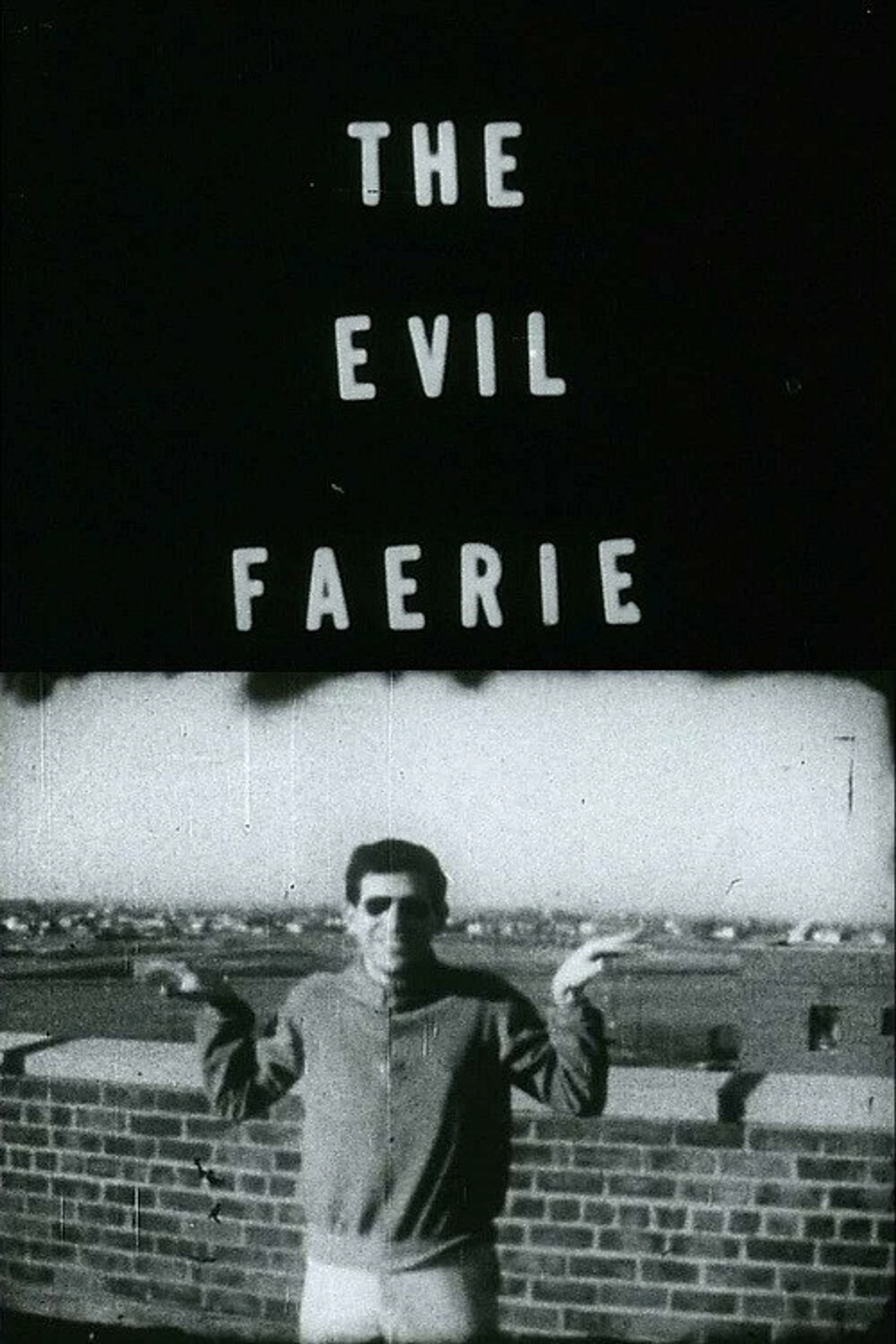 The Evil Faerie