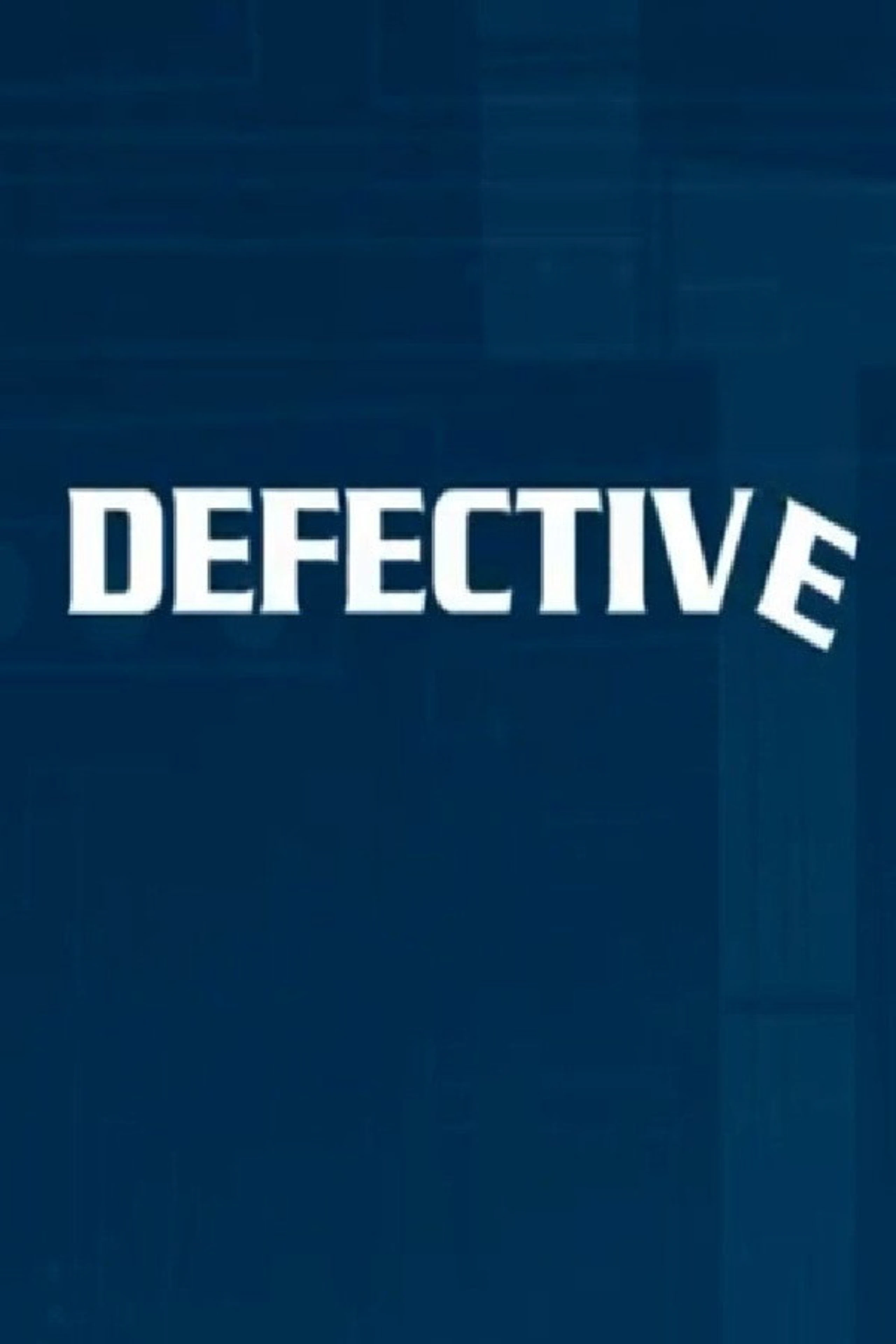 Defective