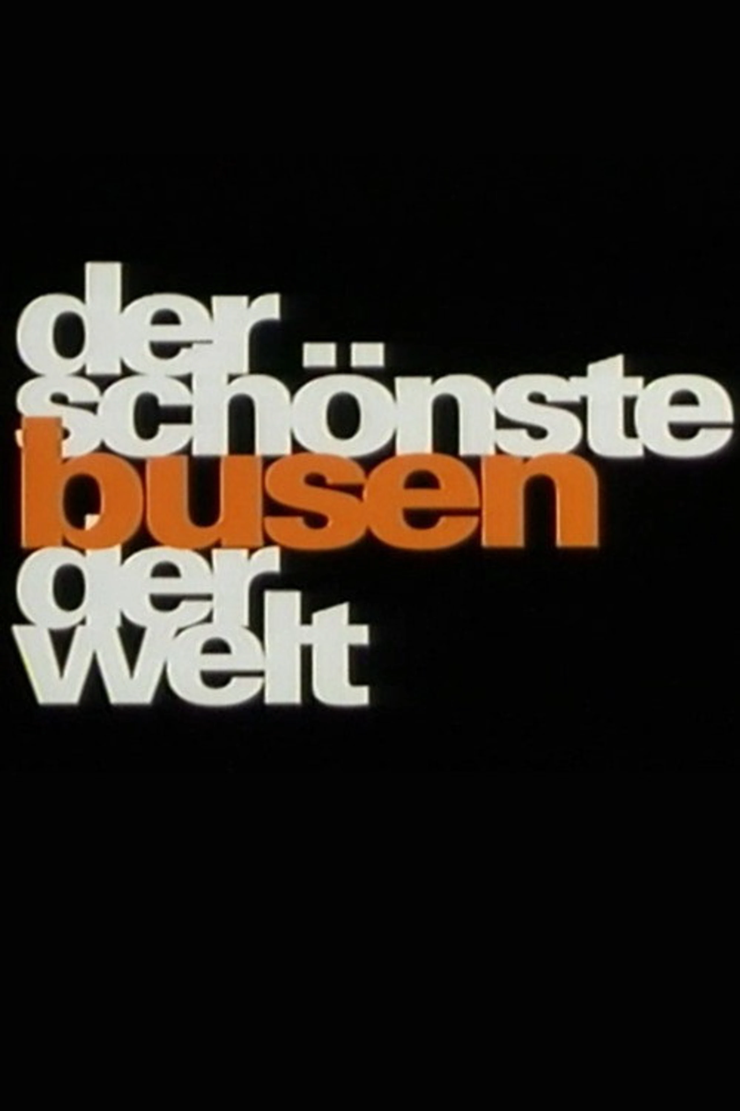 Der schönste Busen der Welt
