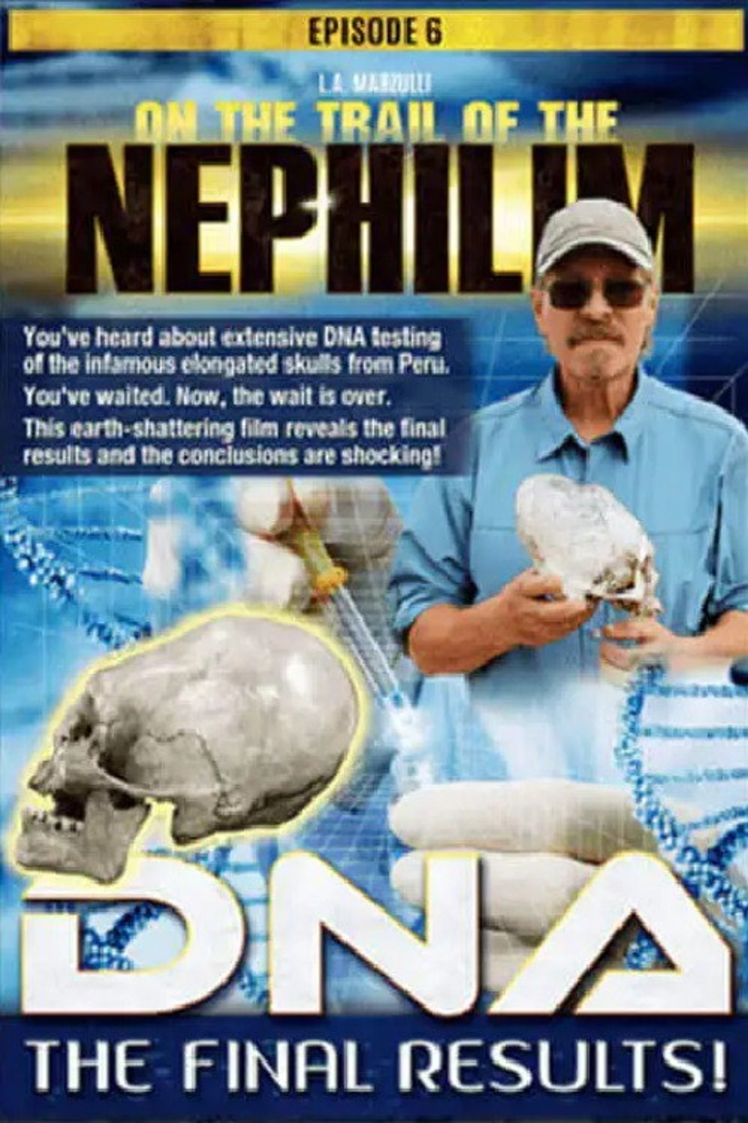 On the Trail of the Nephilim Ep 6: DNA - The Final Results