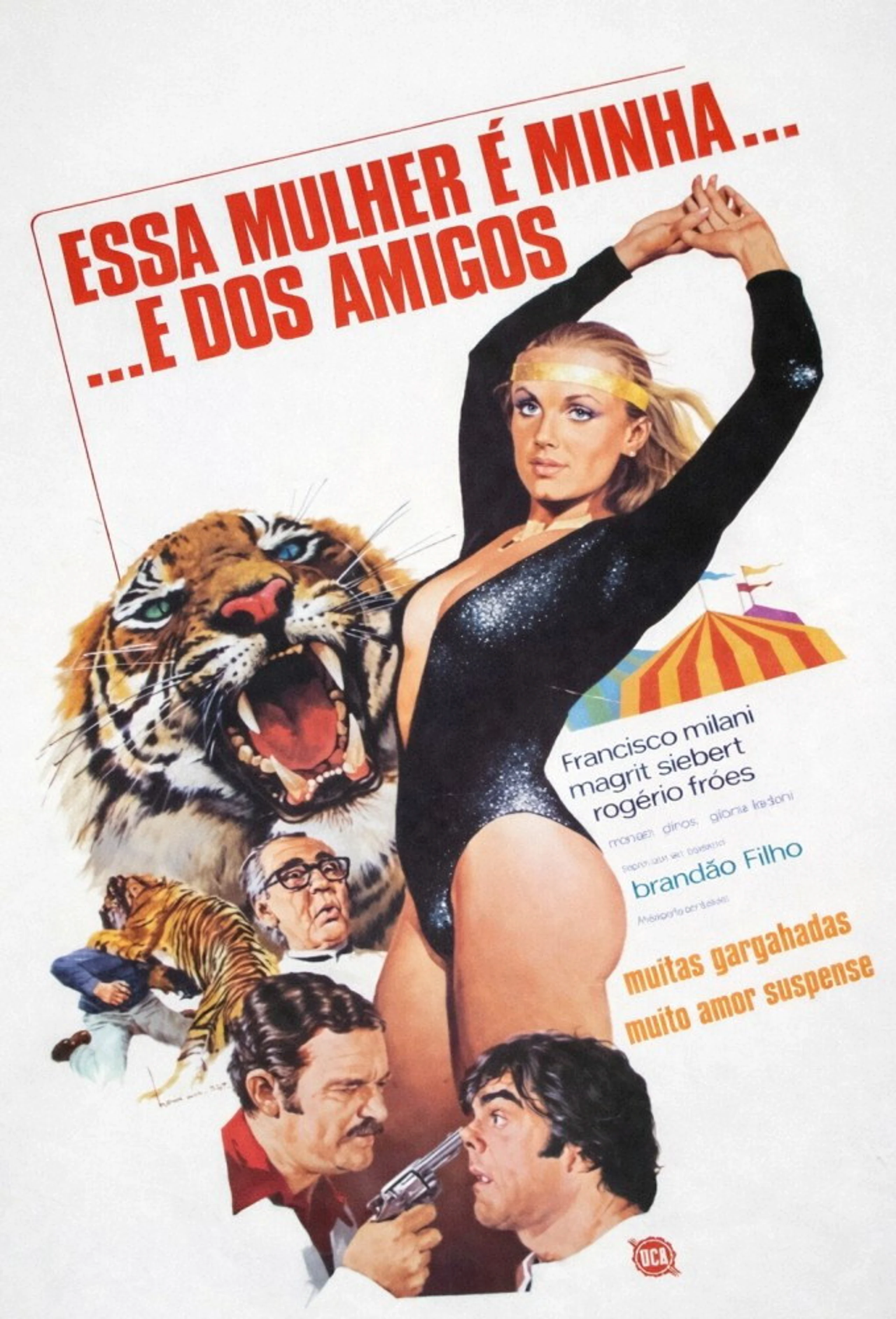 Essa Mulher é Minha... e dos Amigos