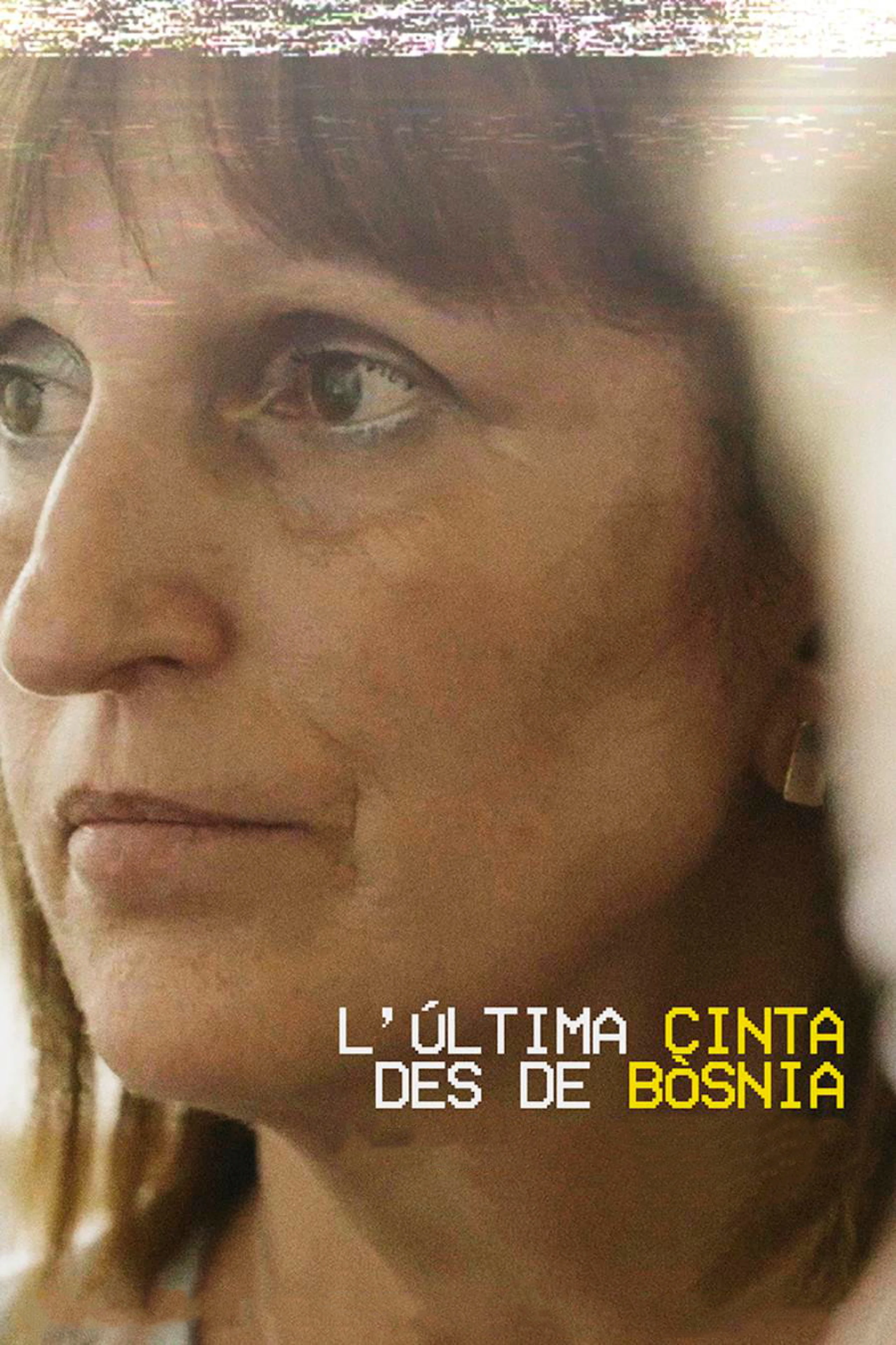 La última cinta desde Bosnia
