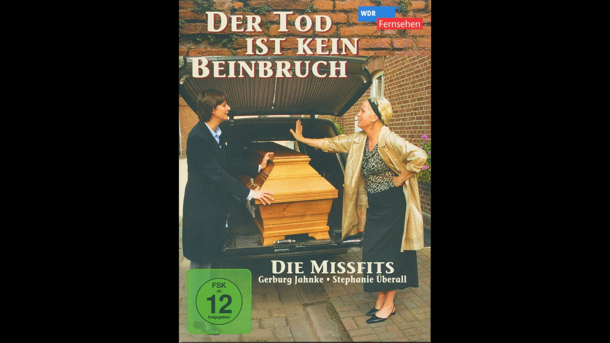 Der Tod ist kein Beinbruch