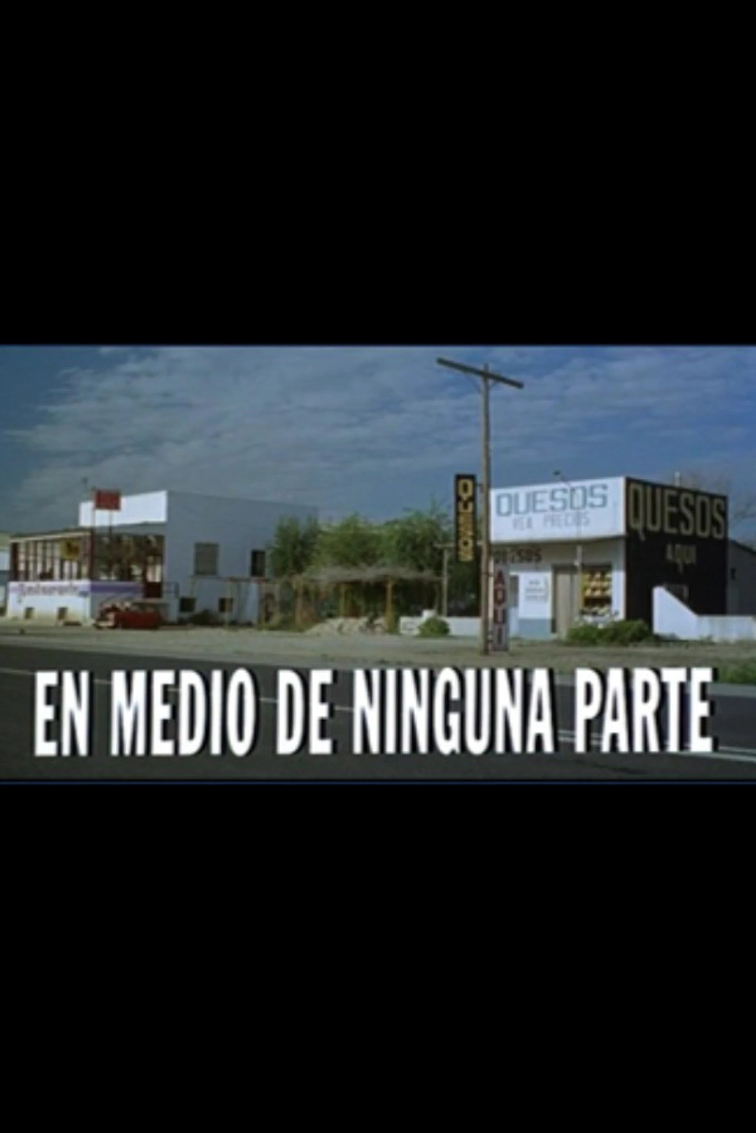 En medio de ninguna parte