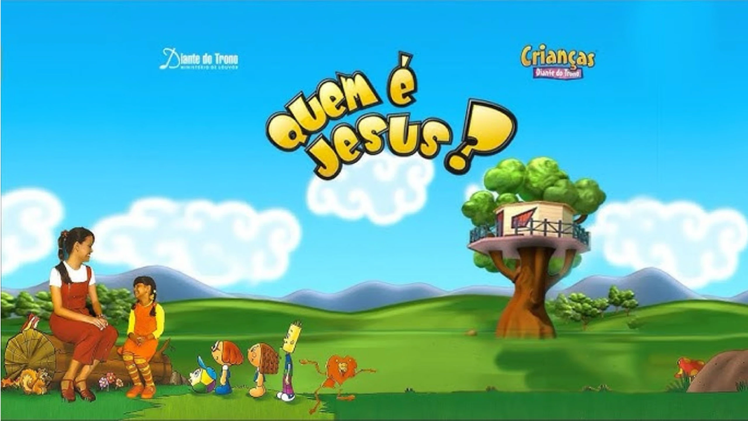 Crianças Diante do Trono: Quem é Jesus?