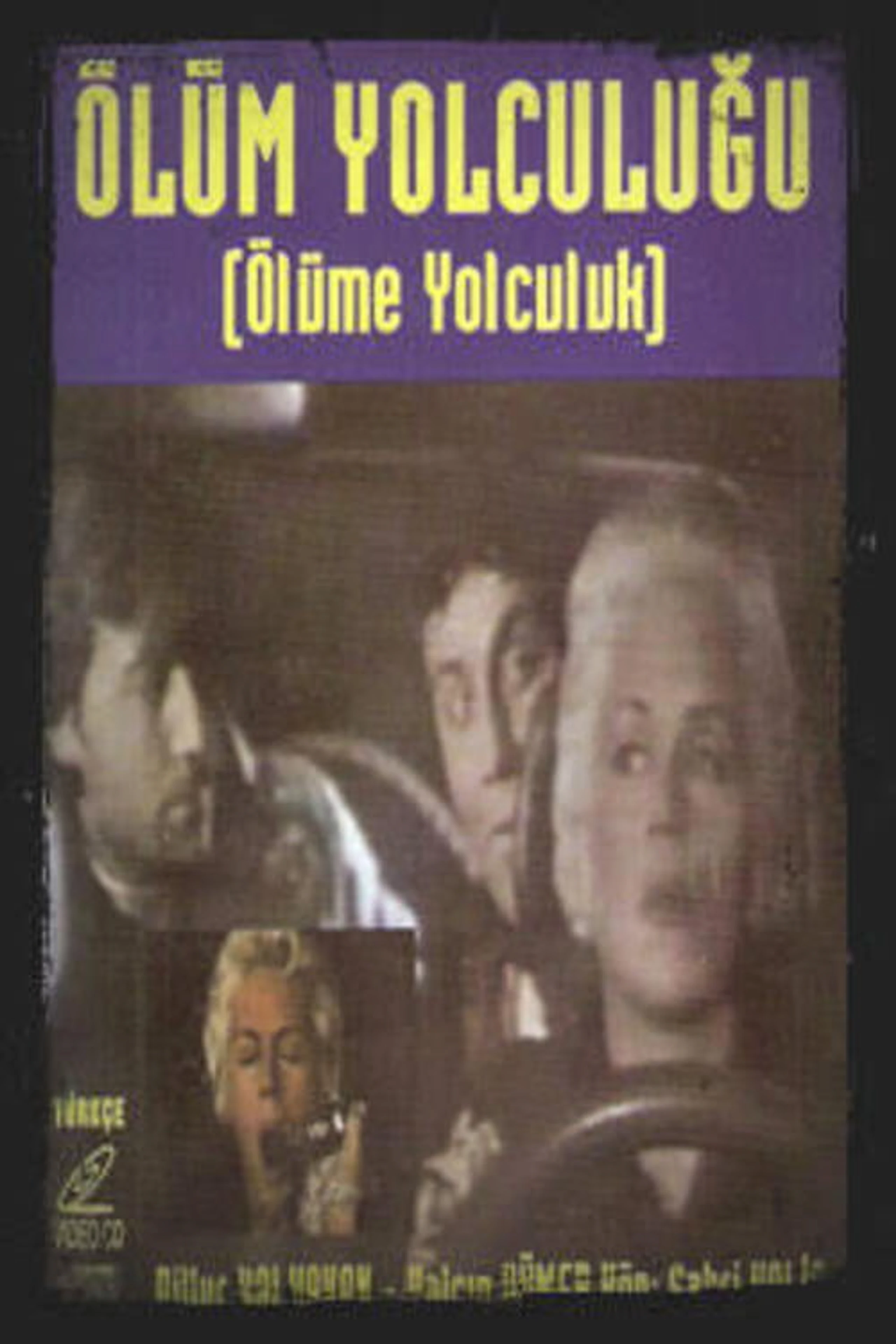 ölüm yolculuğu