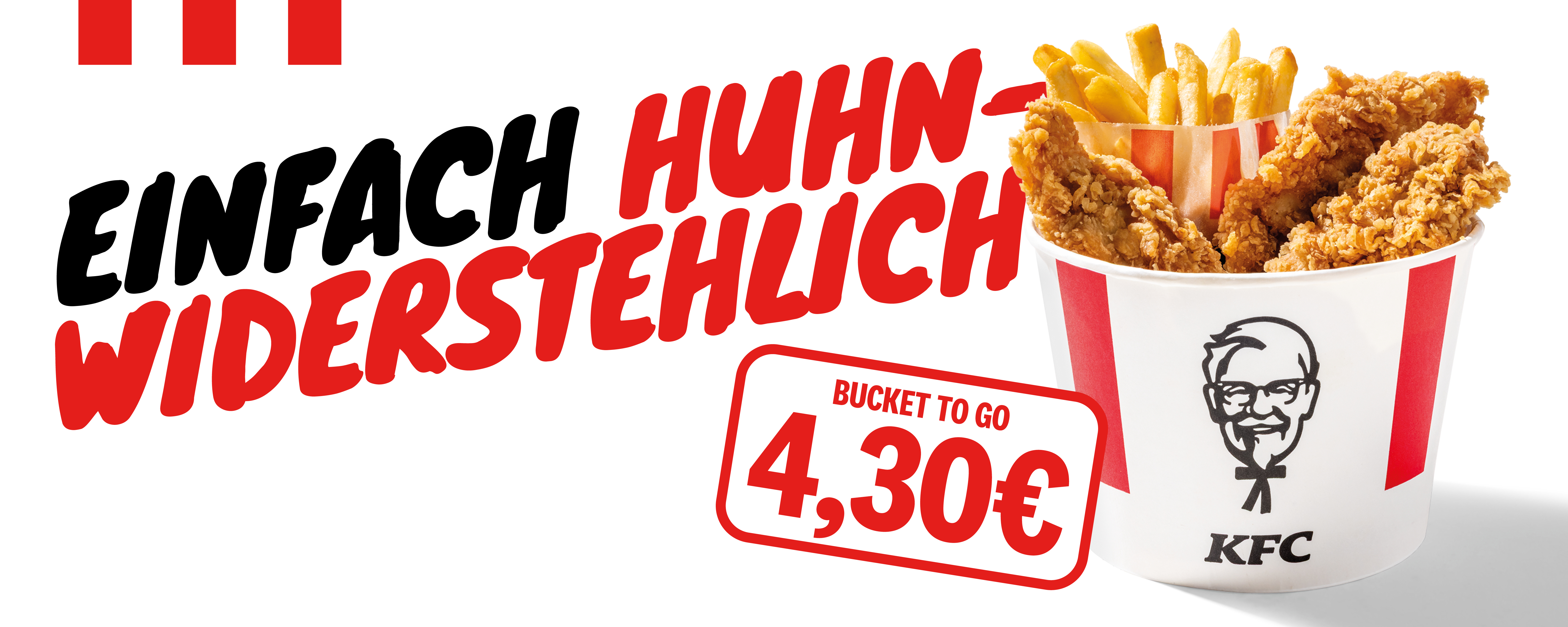 Einfach huhnwiderstehlich: Bucket To Go mit Crispy Strips und Pommes um 4,30 Euro