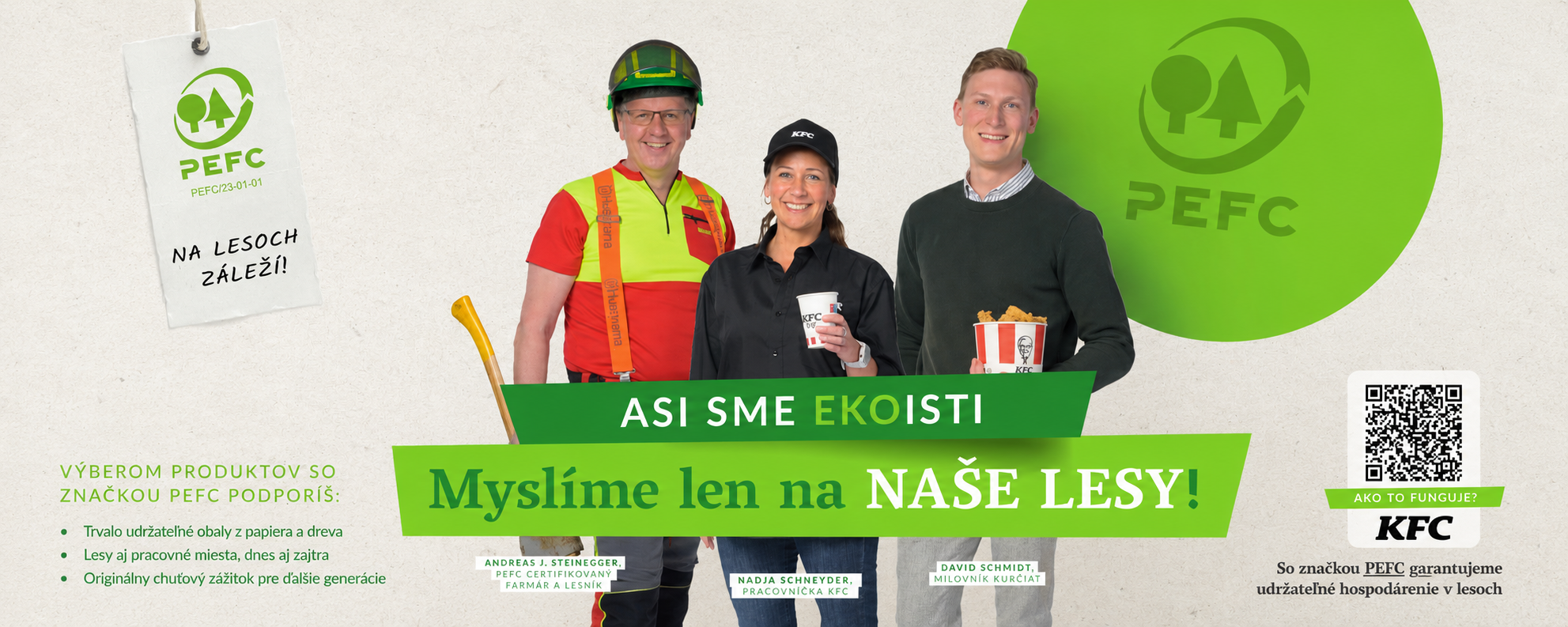 Asi sme ekoisti — myslíme len na naše lesy: traja ľudia s KFC produktmi a logom PEFC pre udržateľné hospodárenie v lesoch
