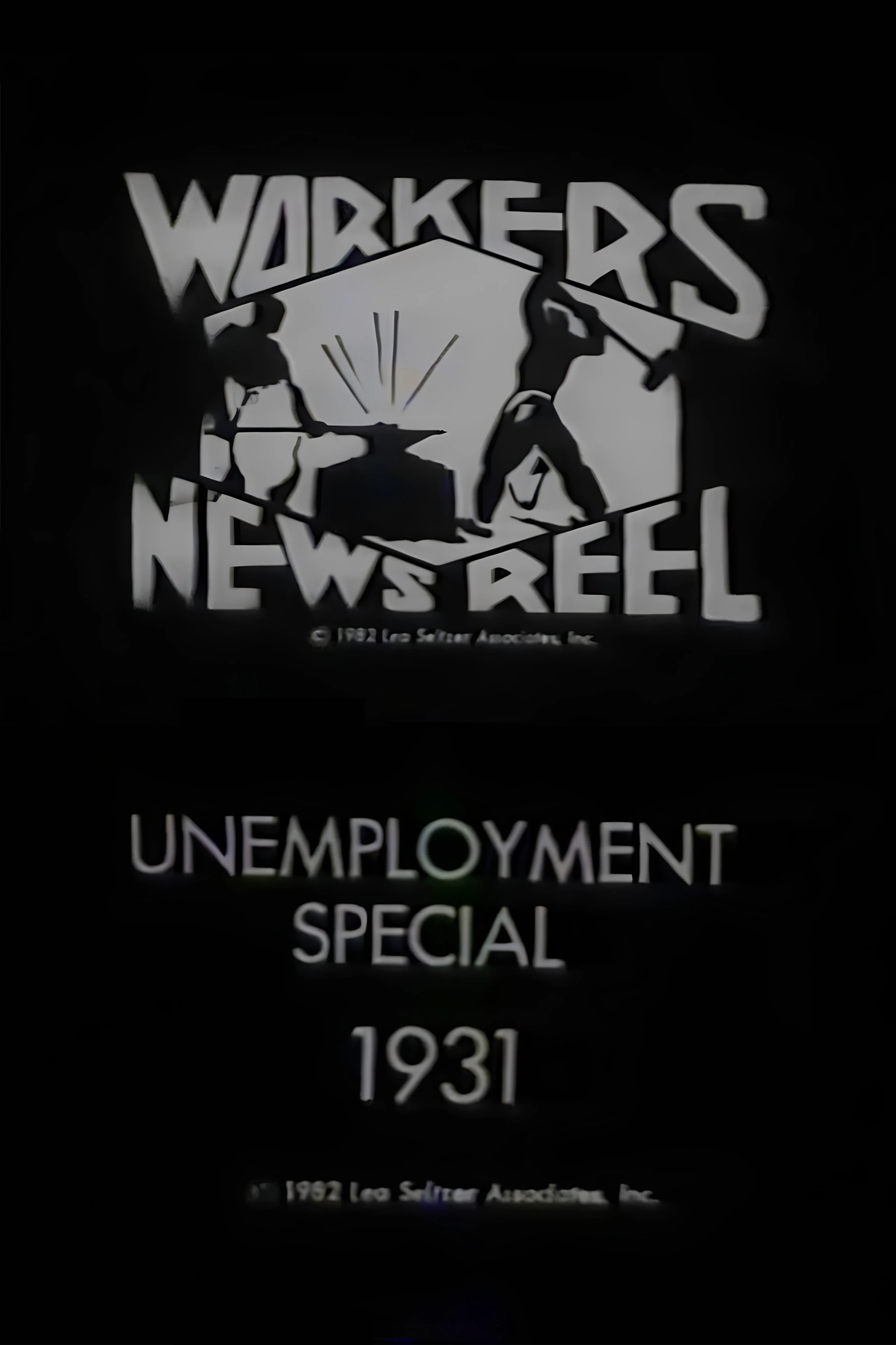 Workers Newsreel Unemployment Special