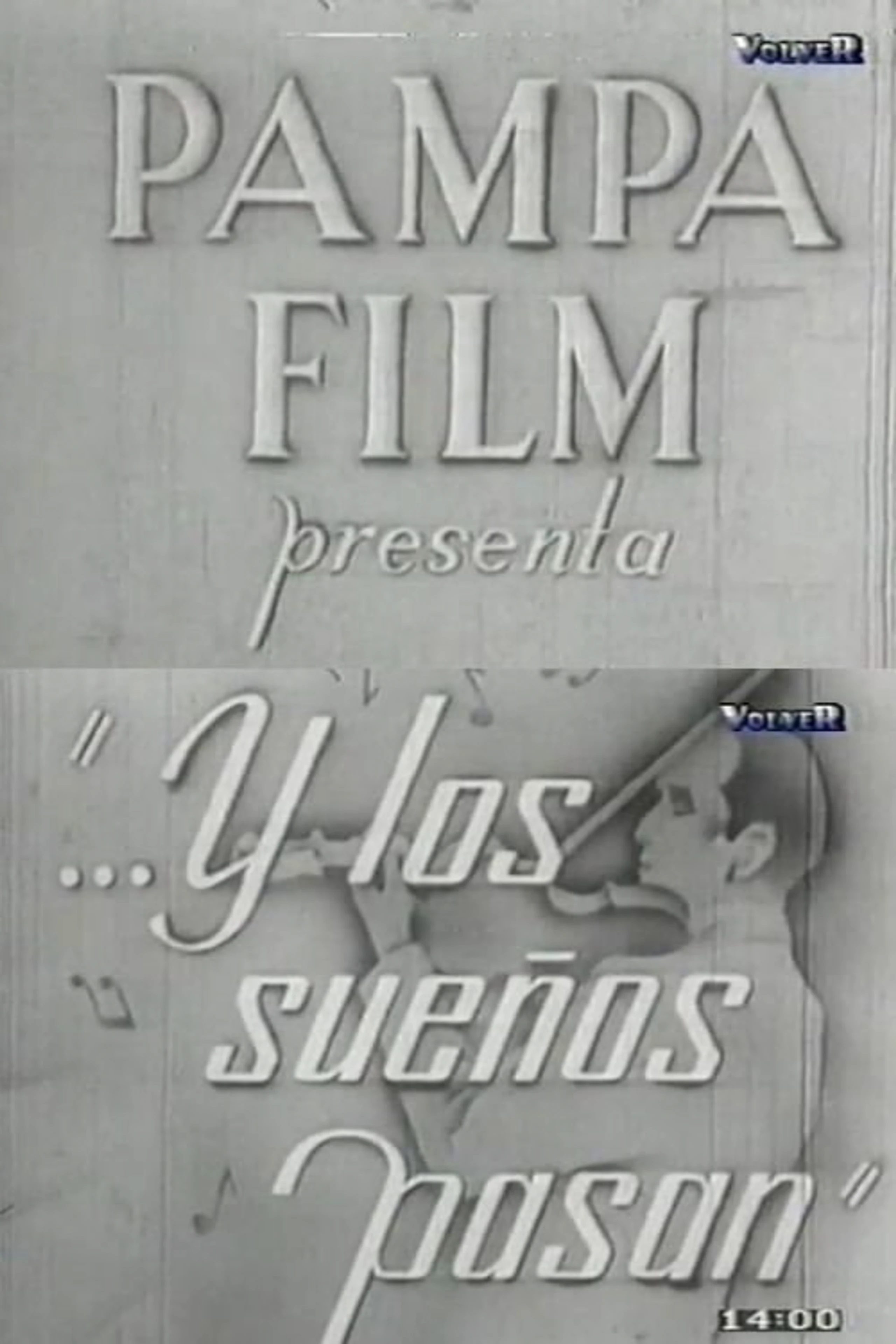 ...Y los sueños pasan