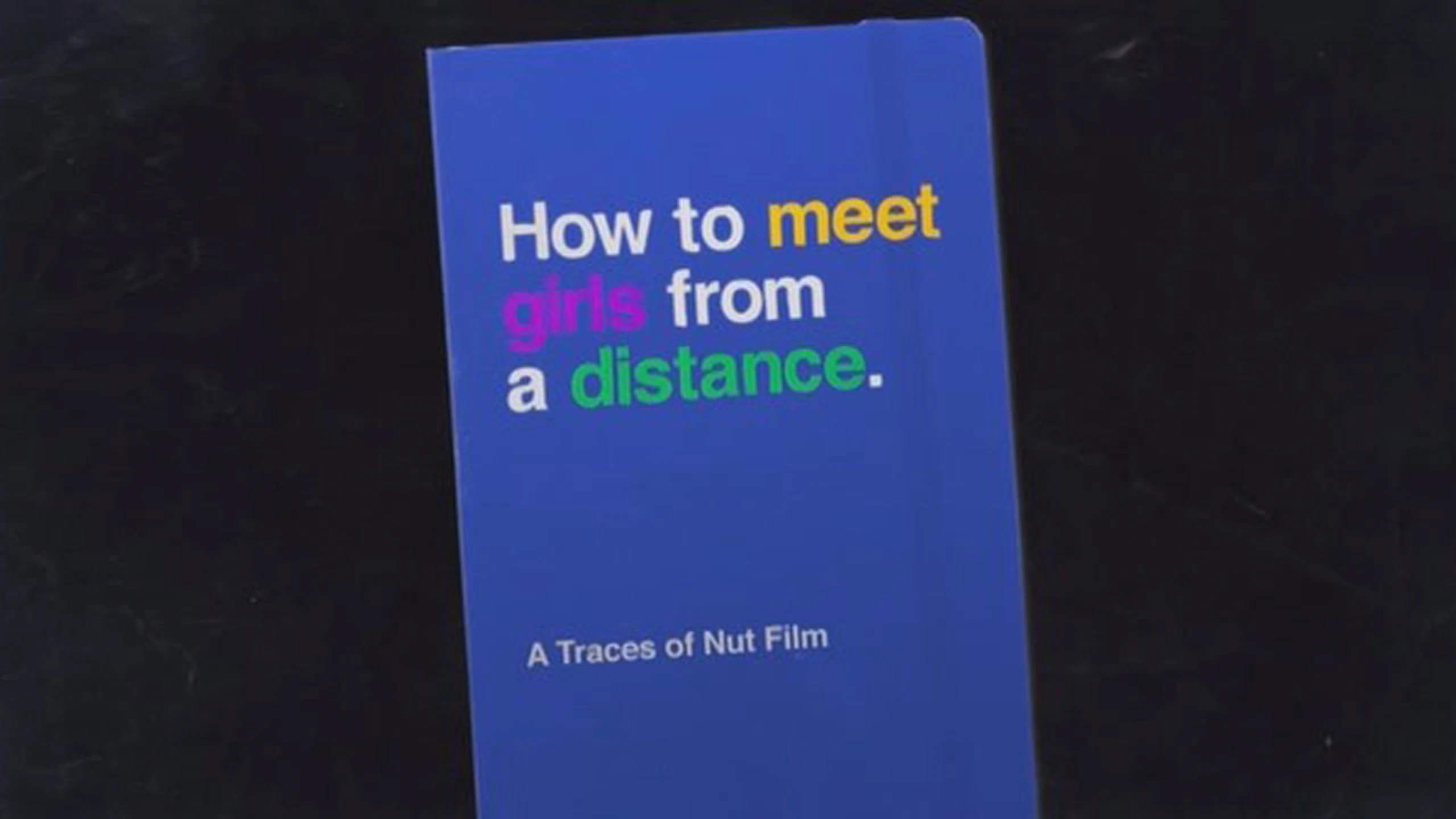 How to Meet Girls from a Distance