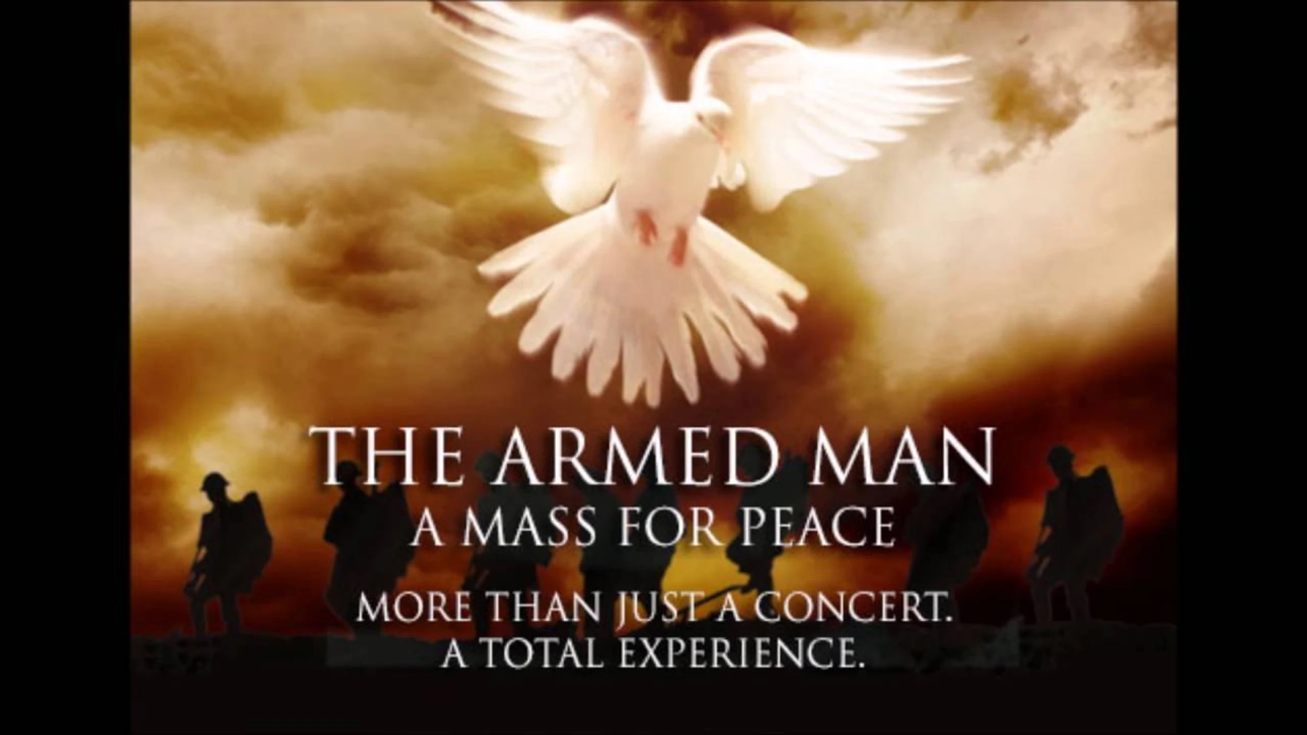 The Armed Man: A Mass For Peace