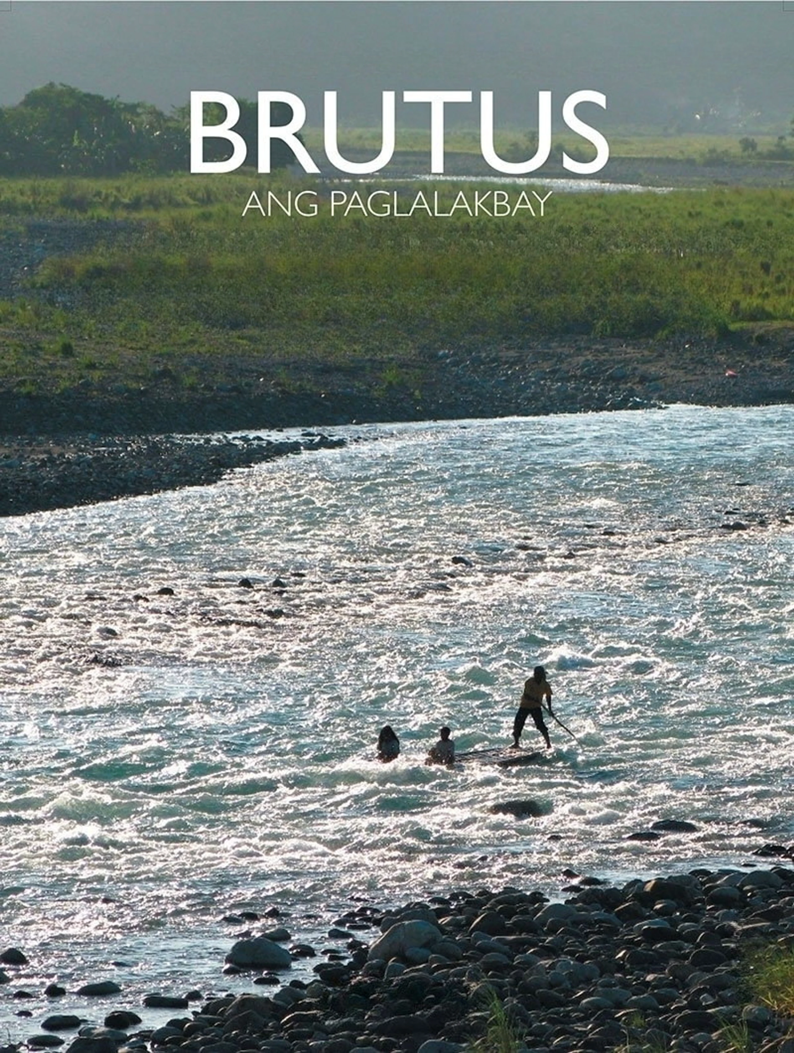 Brutus, Ang Paglalakbay
