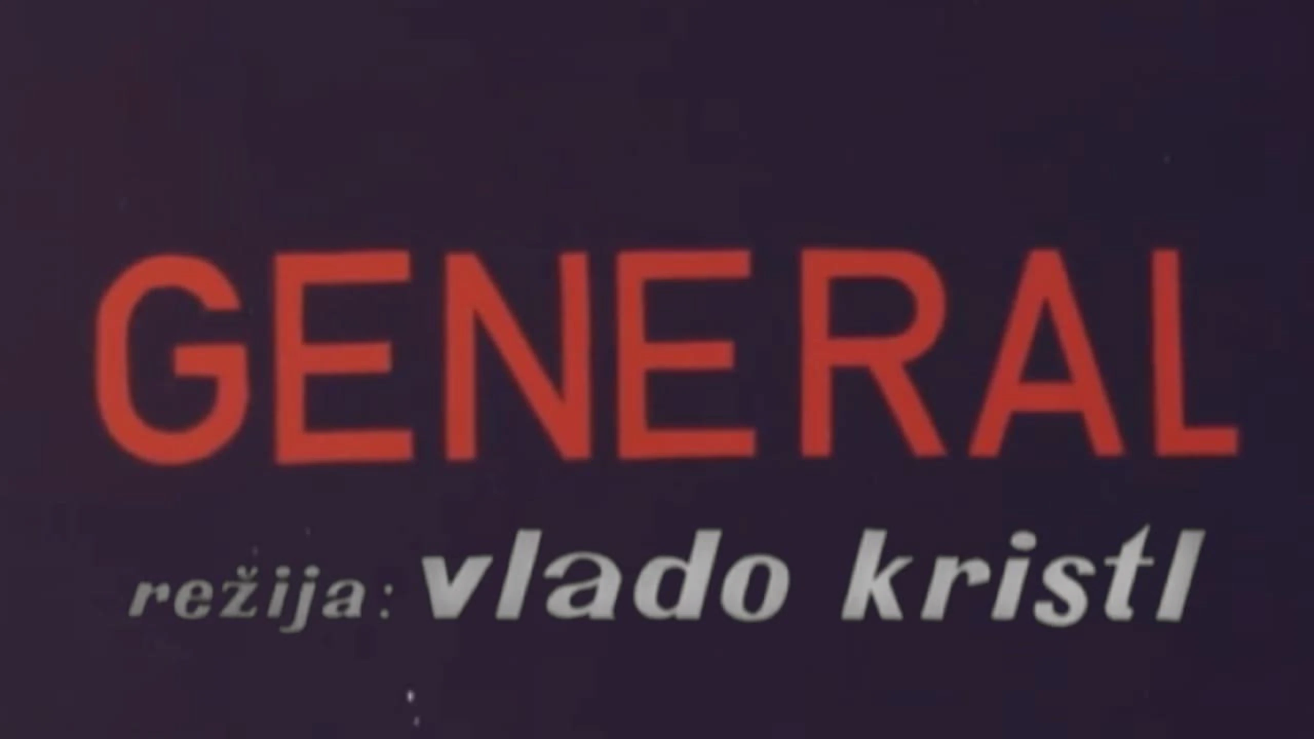 General i Resni Človek