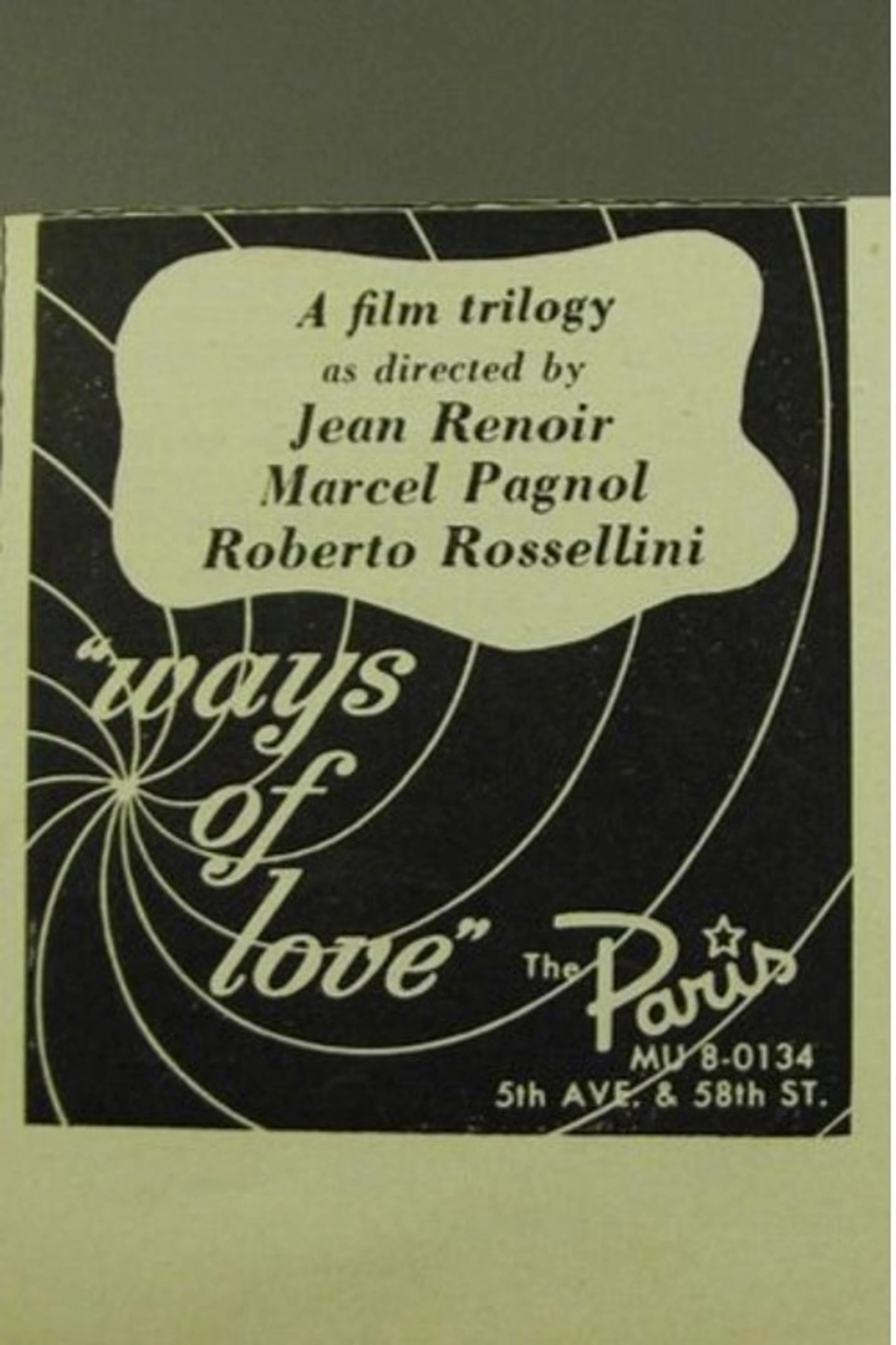 The Ways of Love