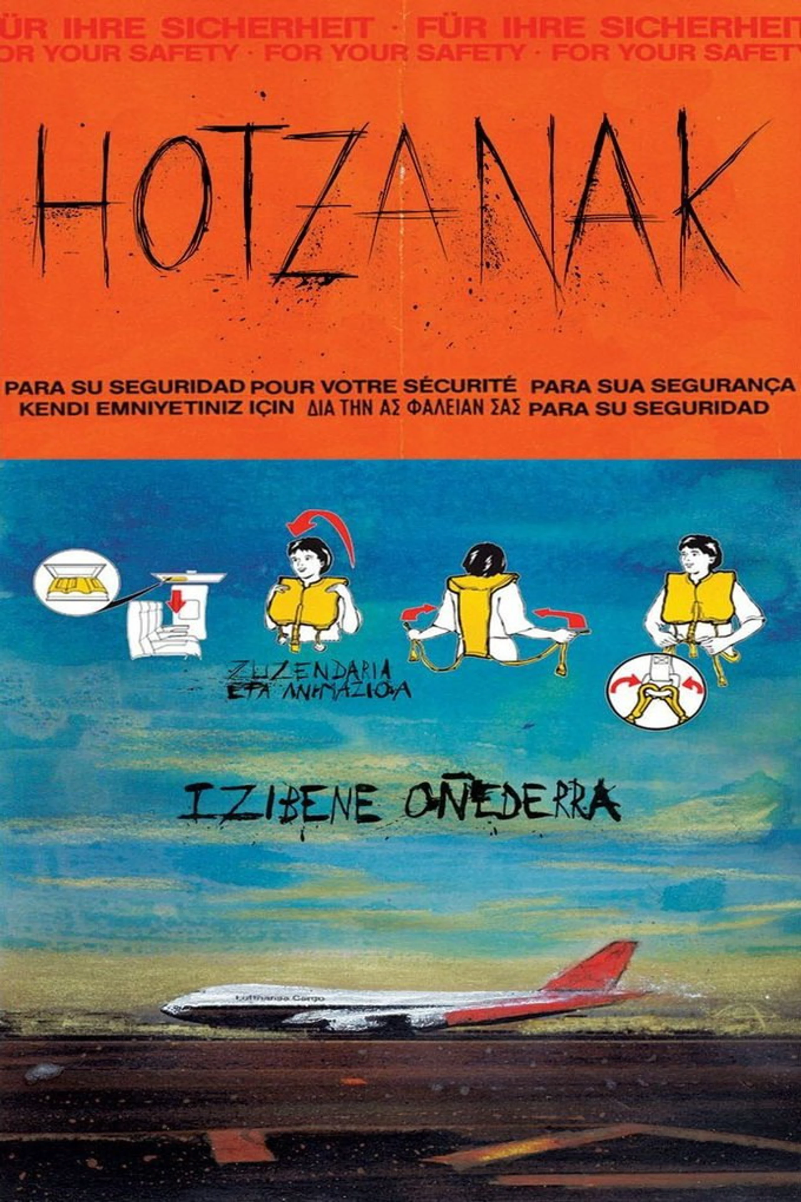 Hotzanak, for your own safety