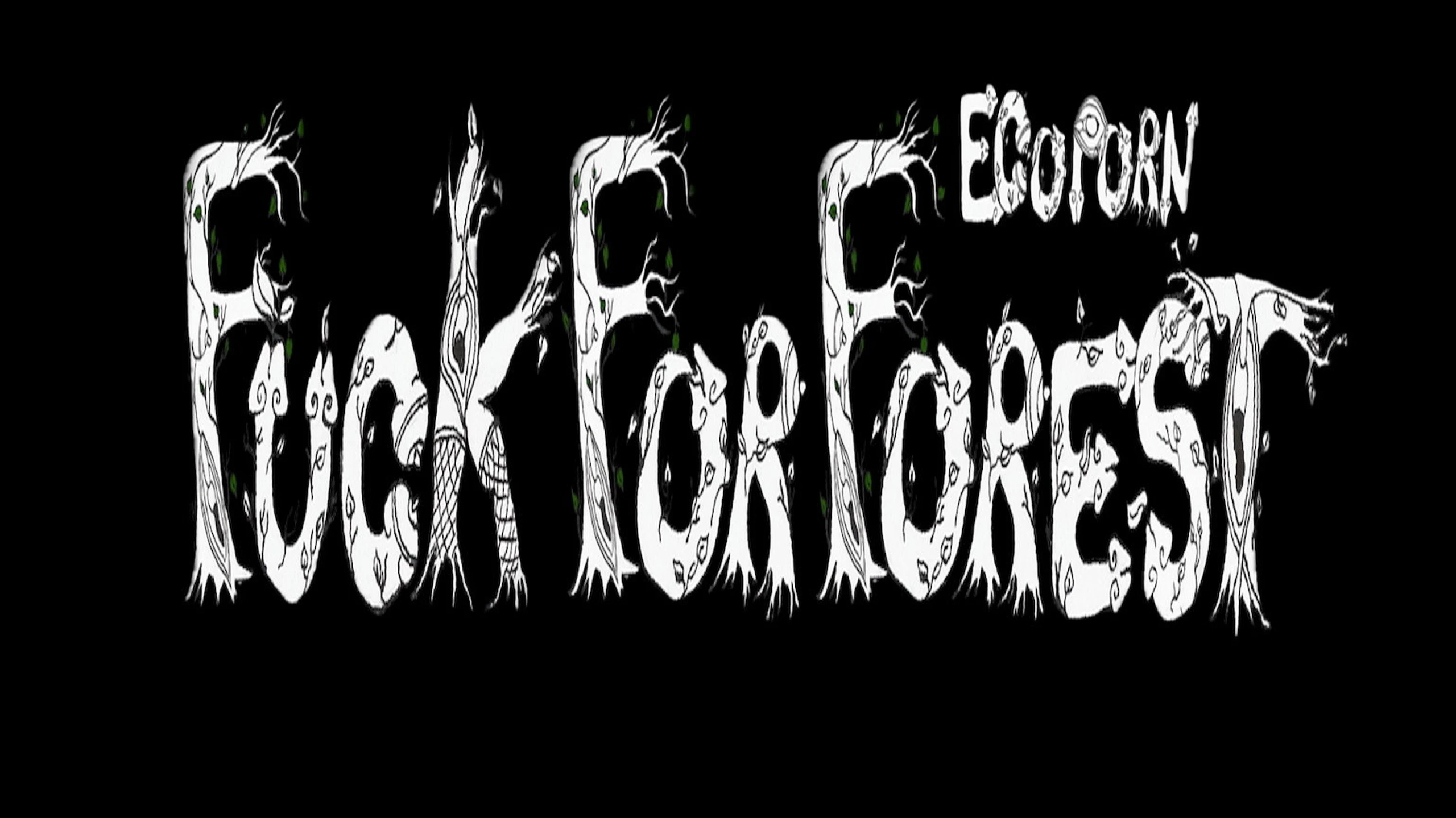 Fuck For Forest