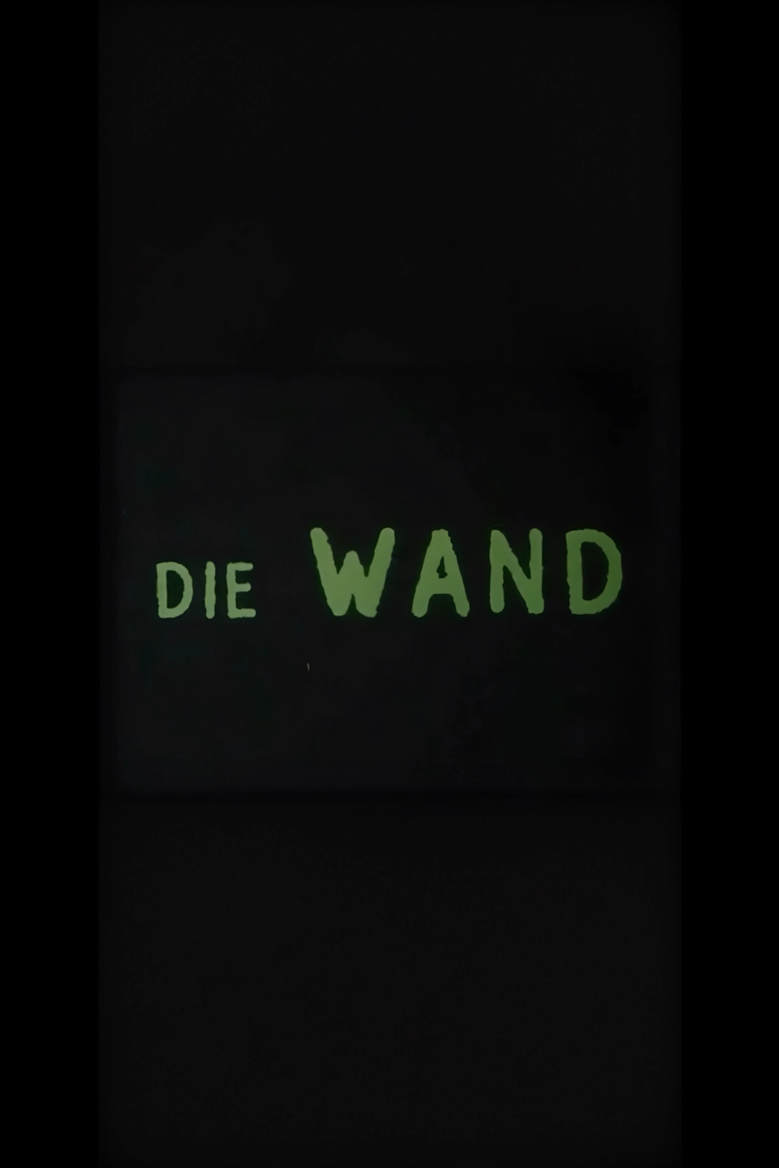 Die Wand