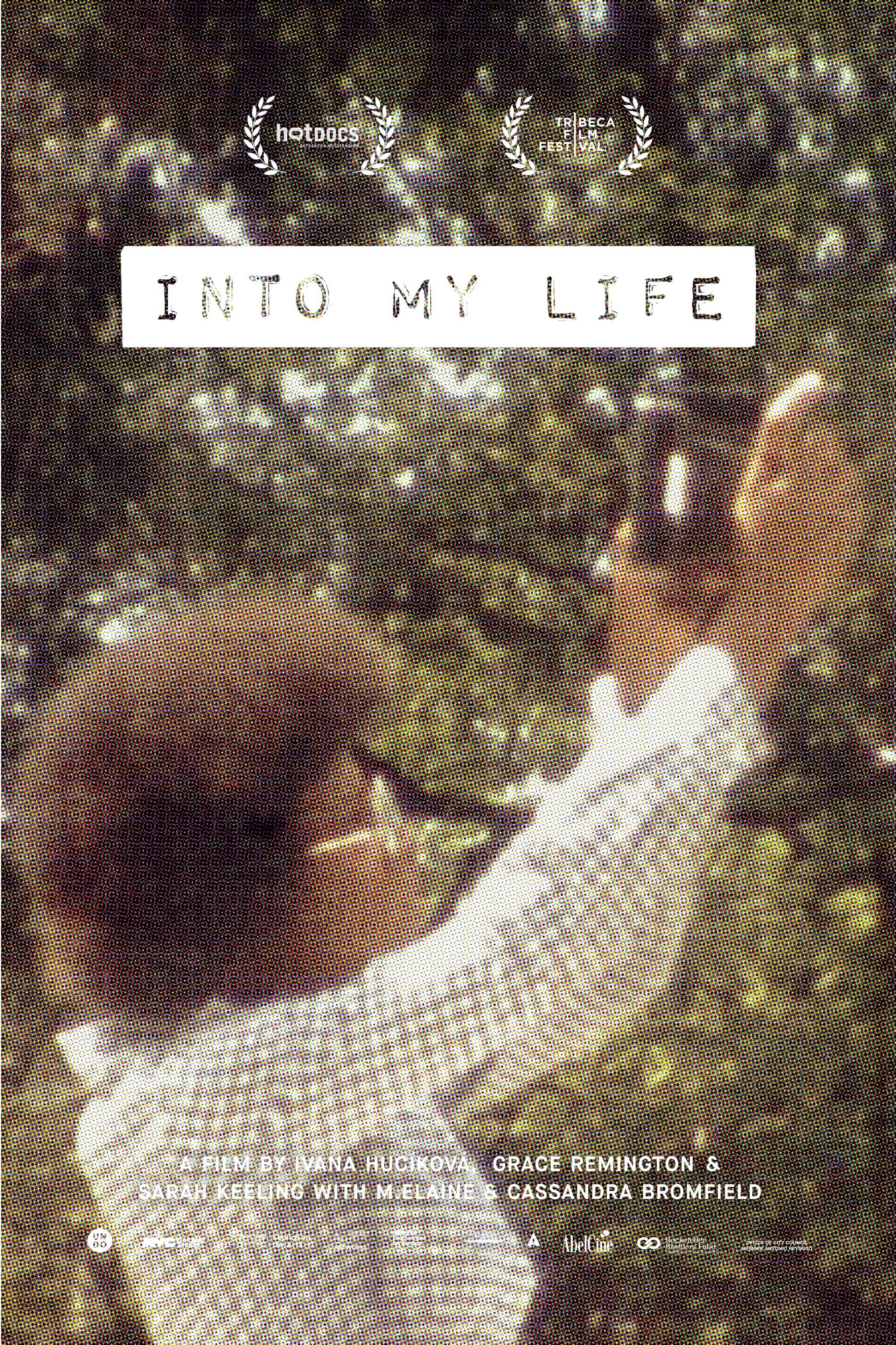 Into My Life