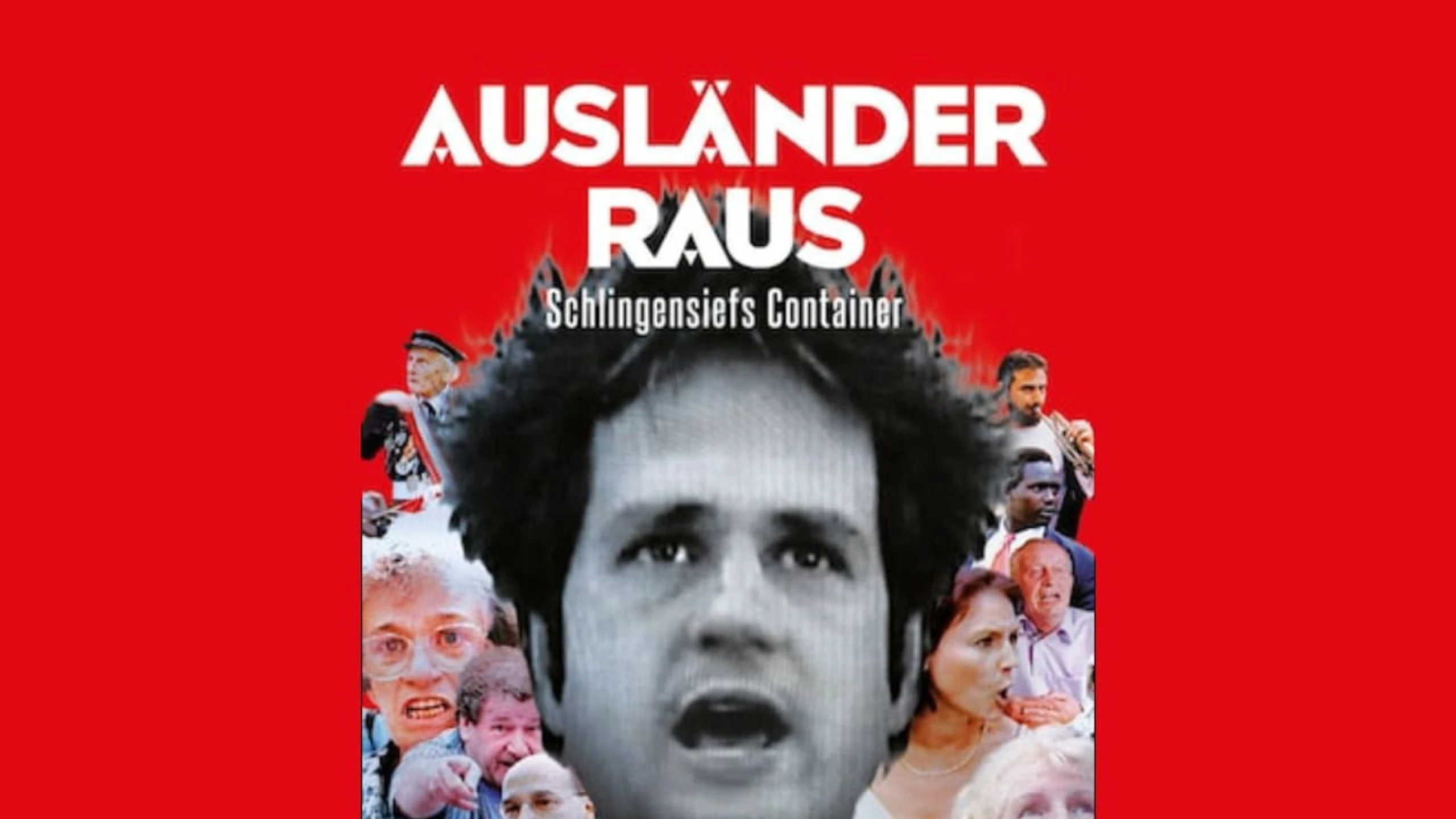 Ausländer raus! Schlingensiefs Container