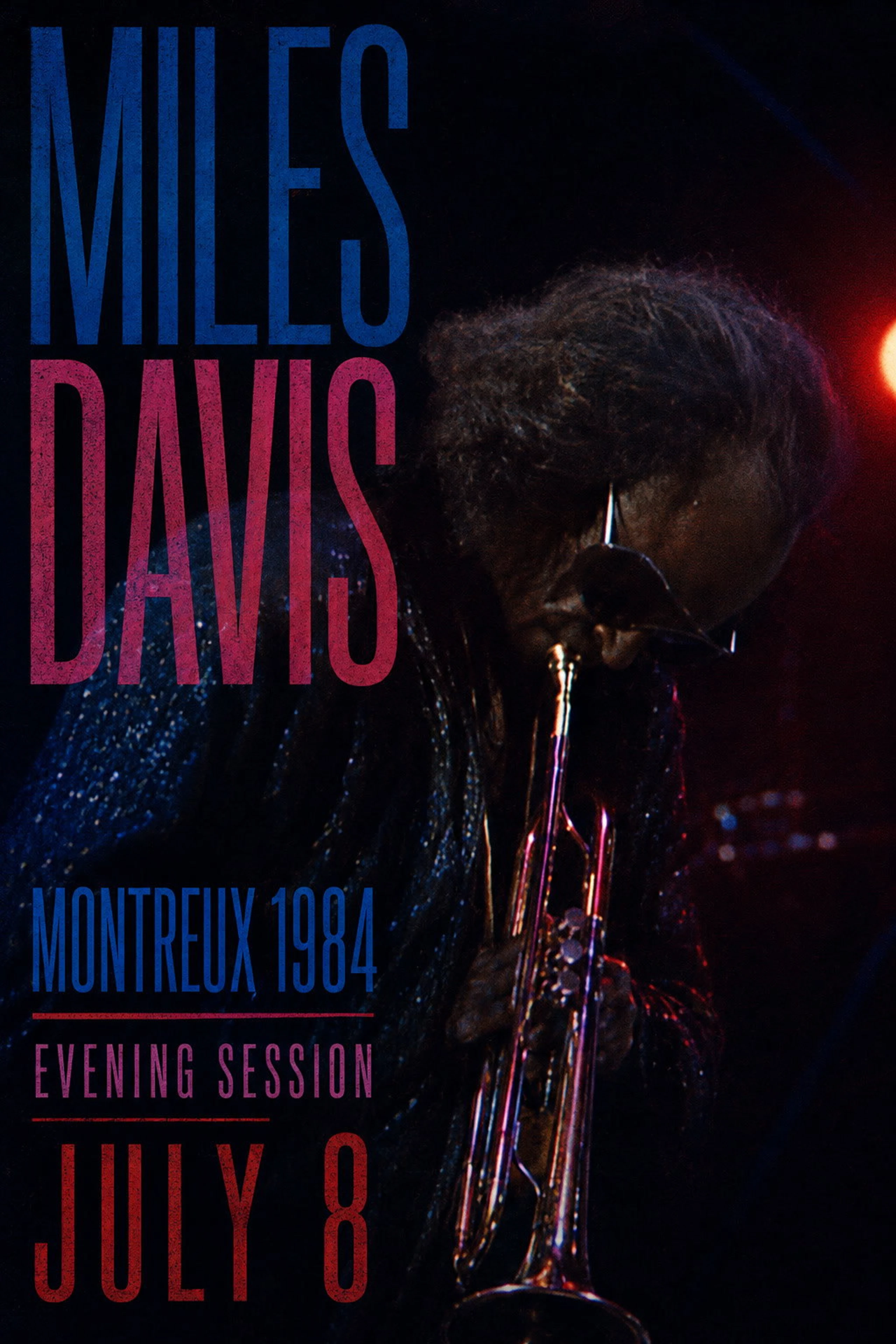 Miles Davis - The Definitive Miles Davis At Montreux - Evening July 8 TH 1984