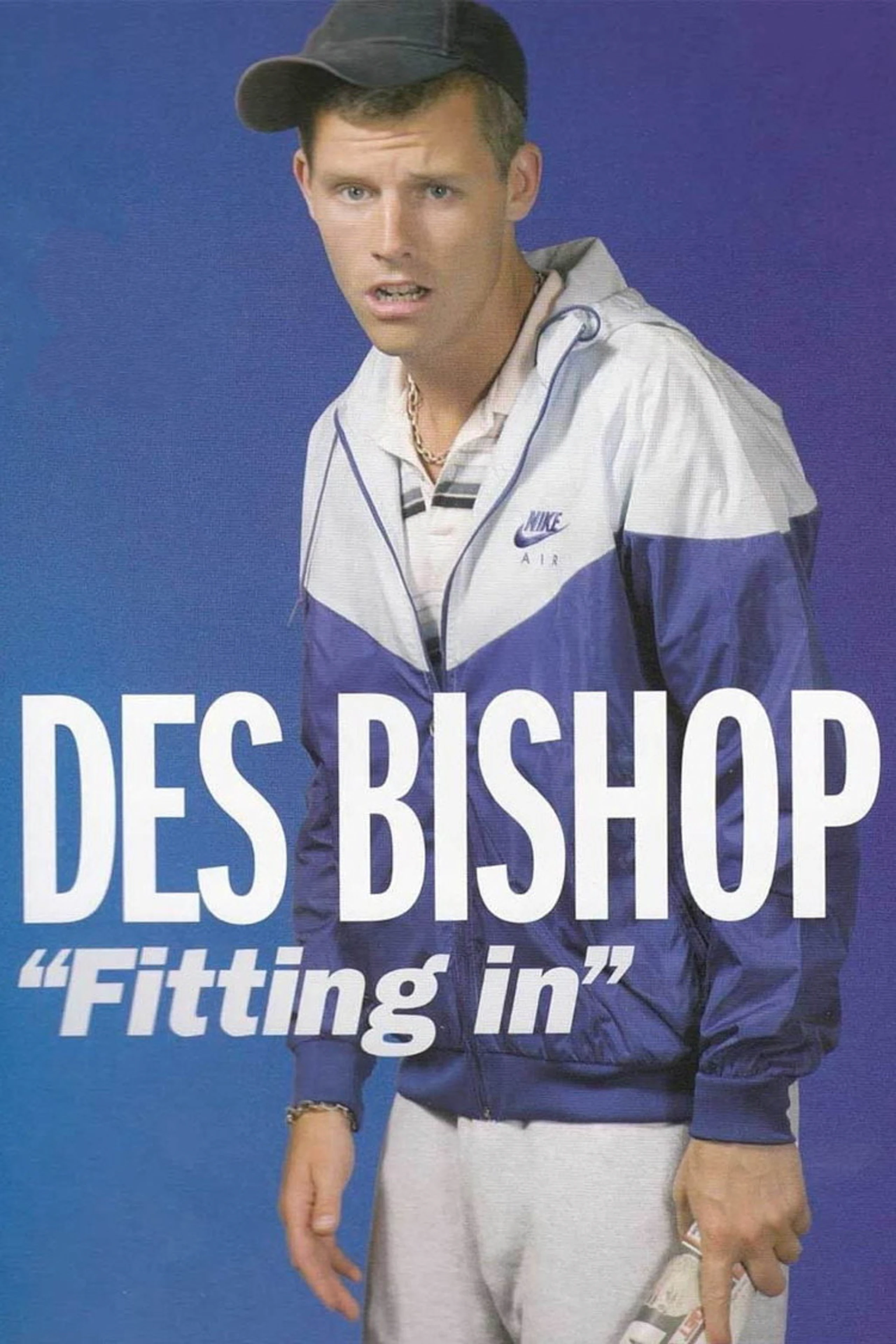 Des Bishop: Fitting In