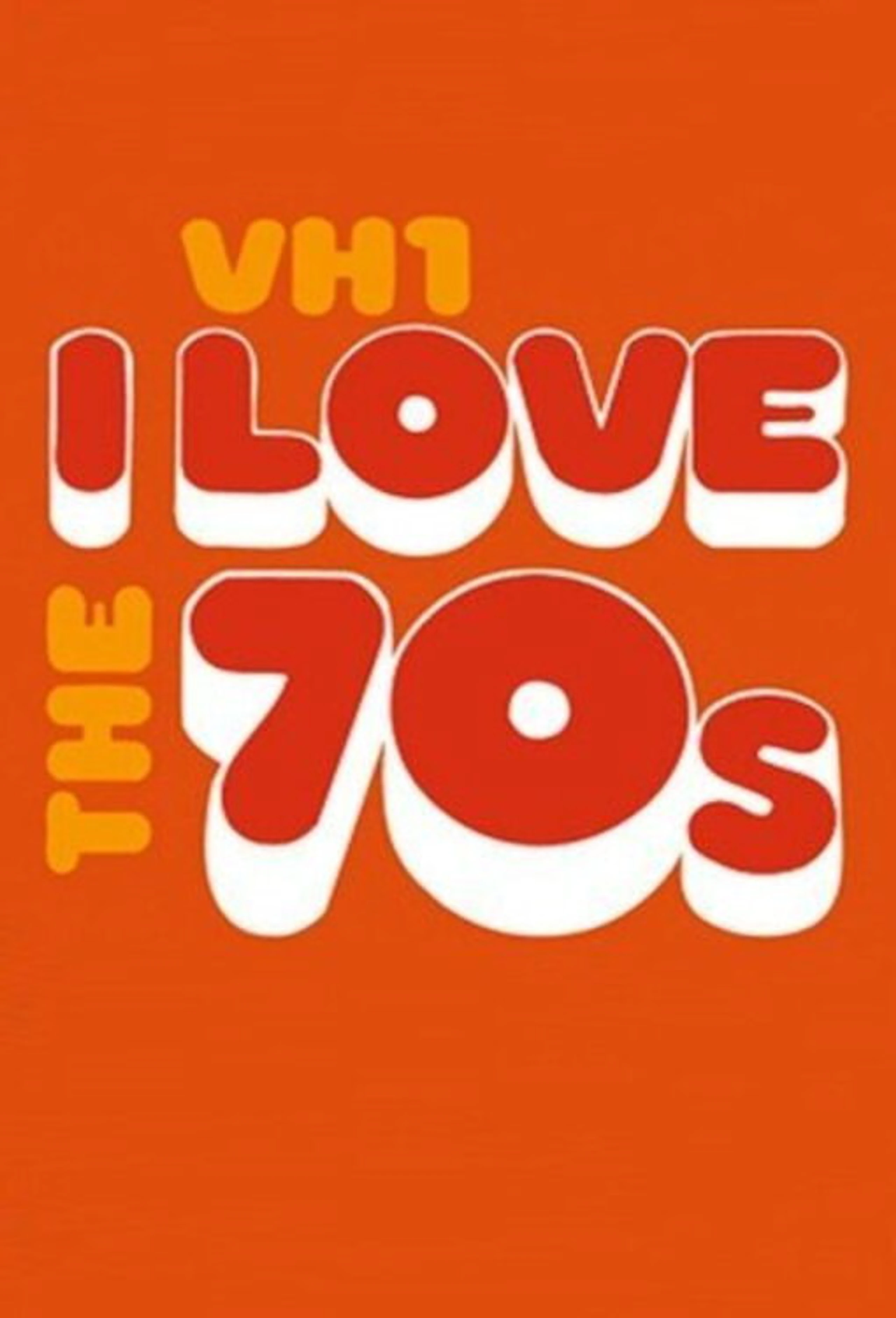 I Love the '70s