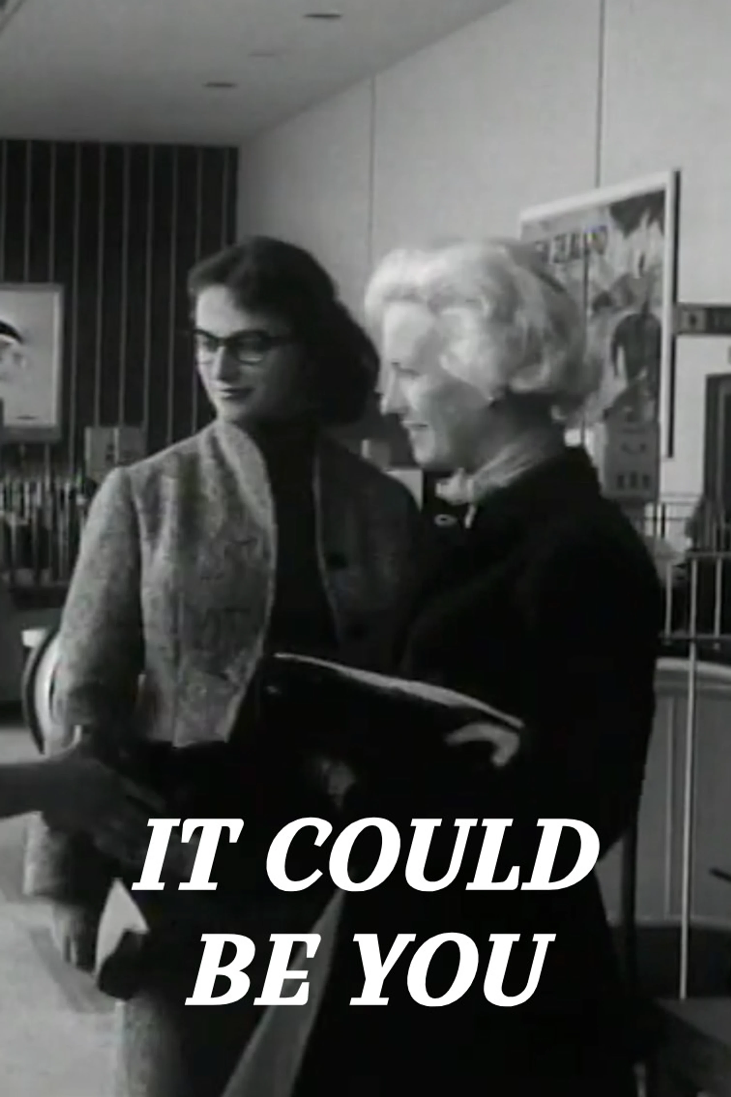 It Could Be You