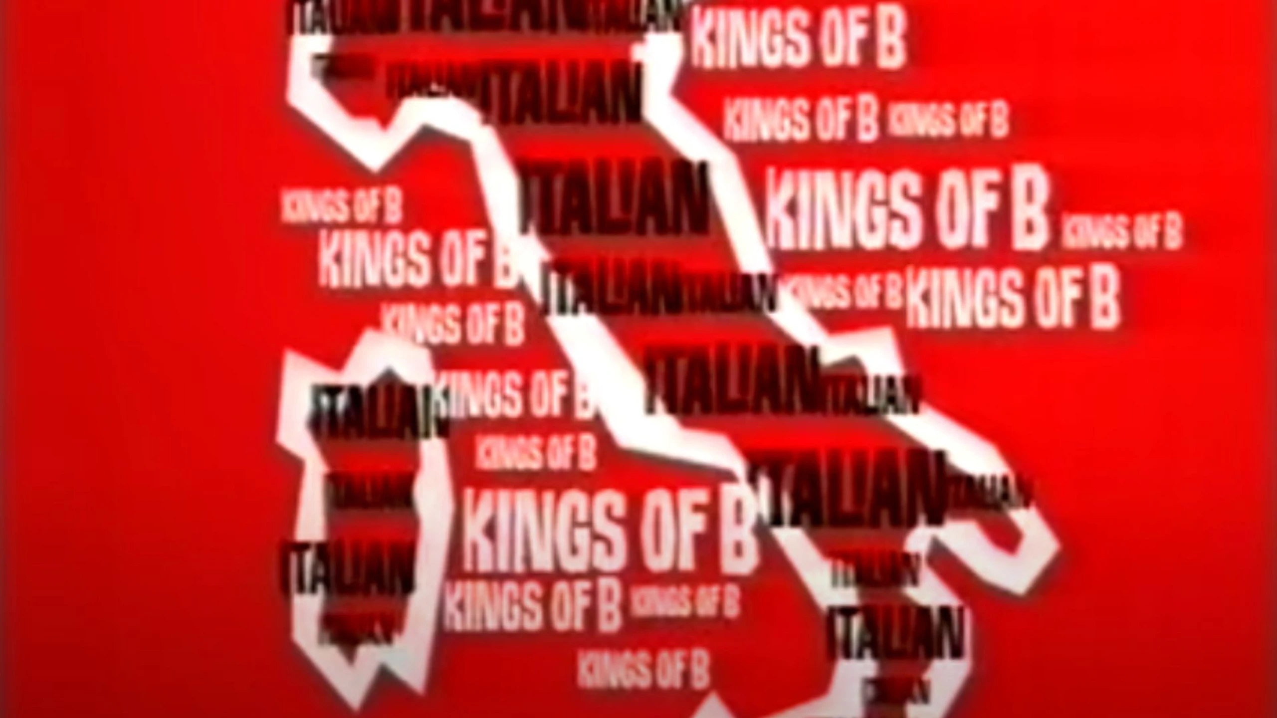 Italian Kings Of B