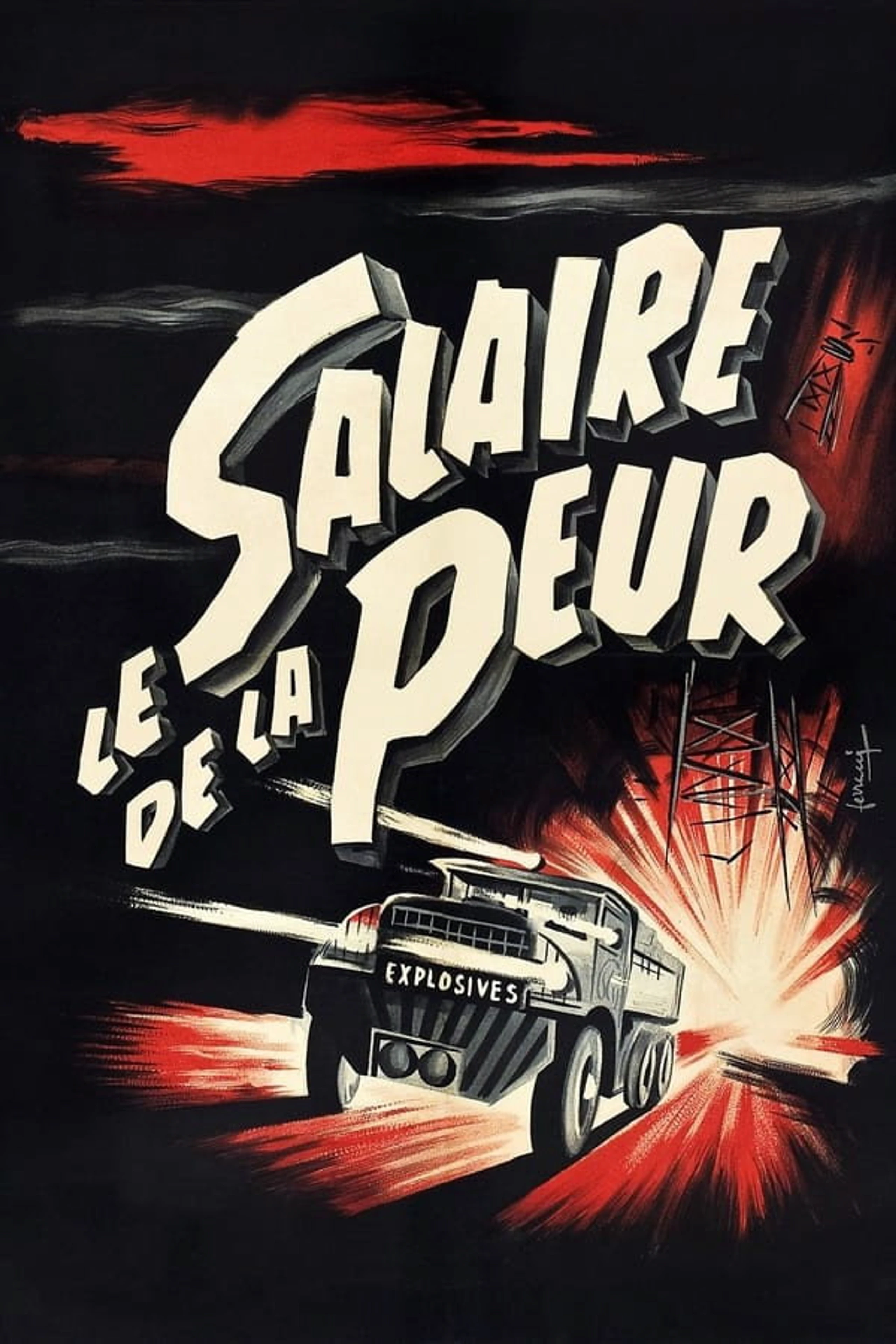 The Wages of Fear