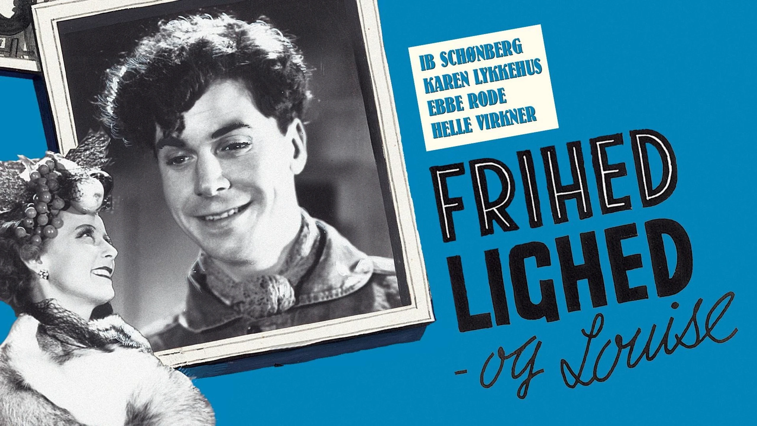Frihed, lighed og Louise
