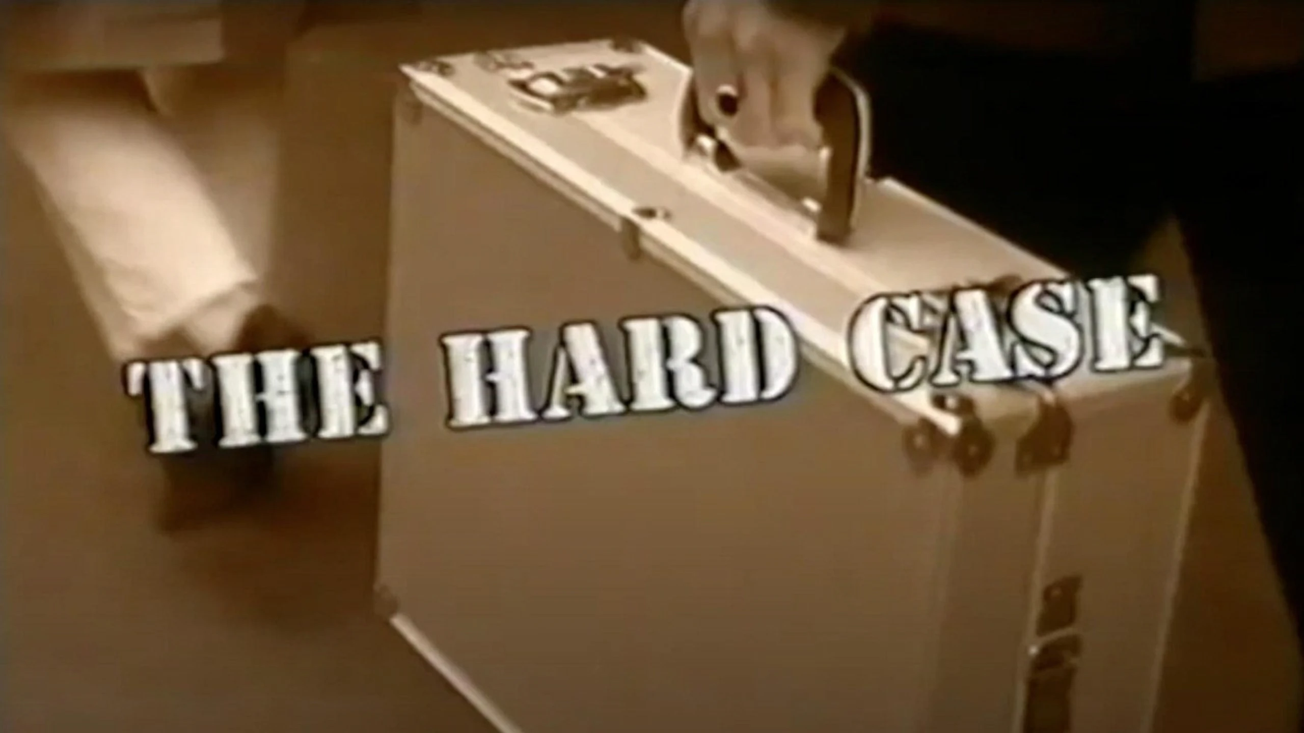 The Hard Case