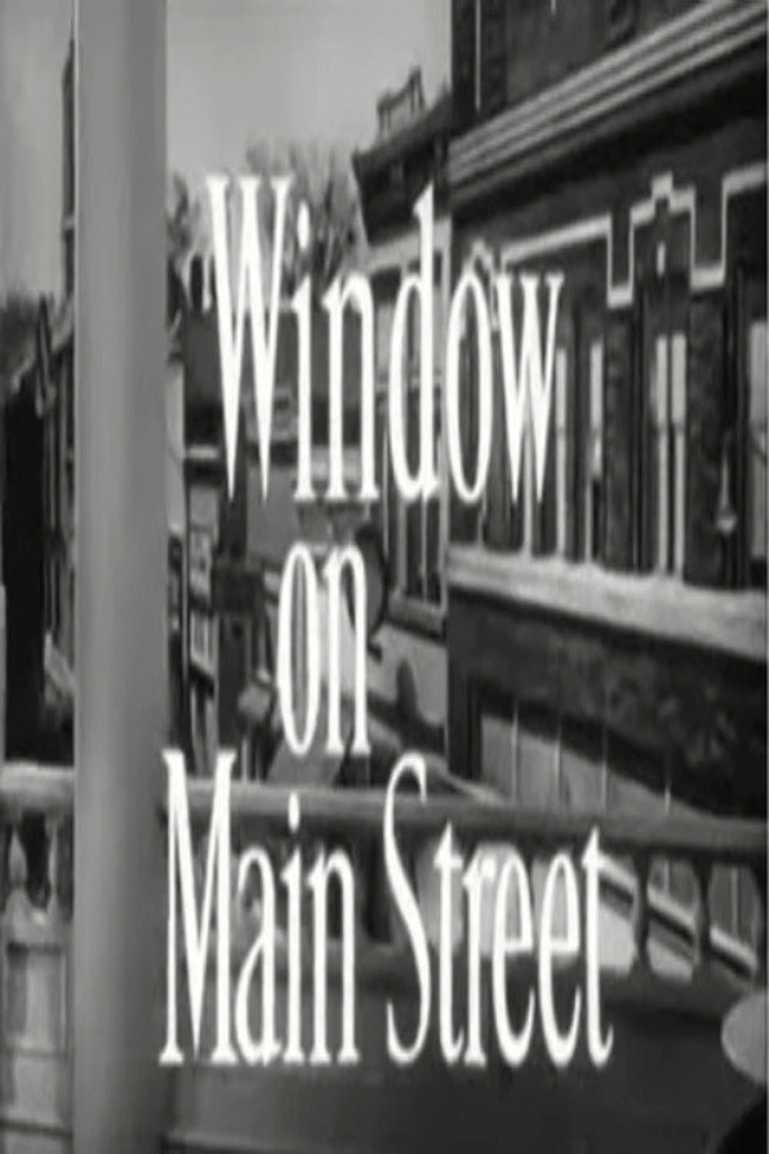 Window on Main Street