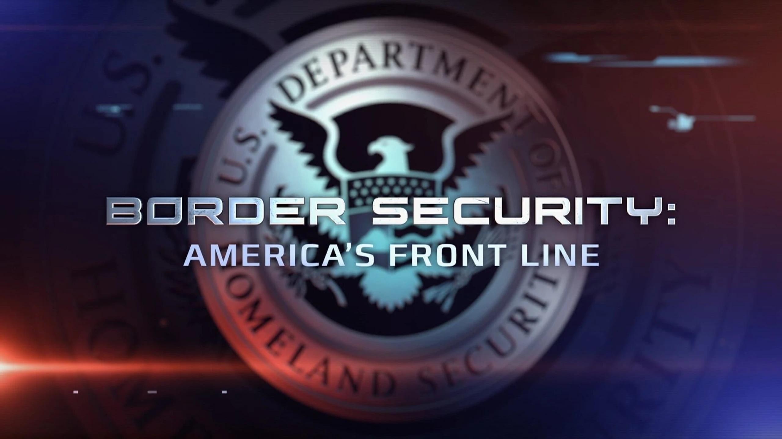 Border Security: America's Front Line