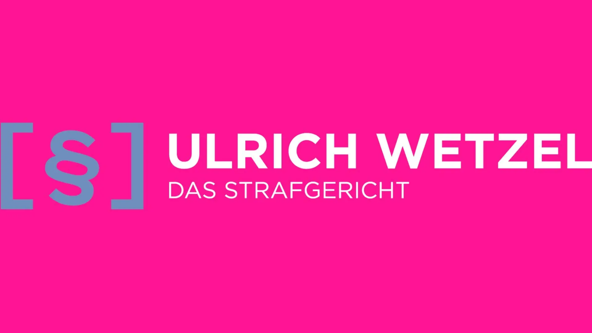 Ulrich Wetzel - Das Strafgericht