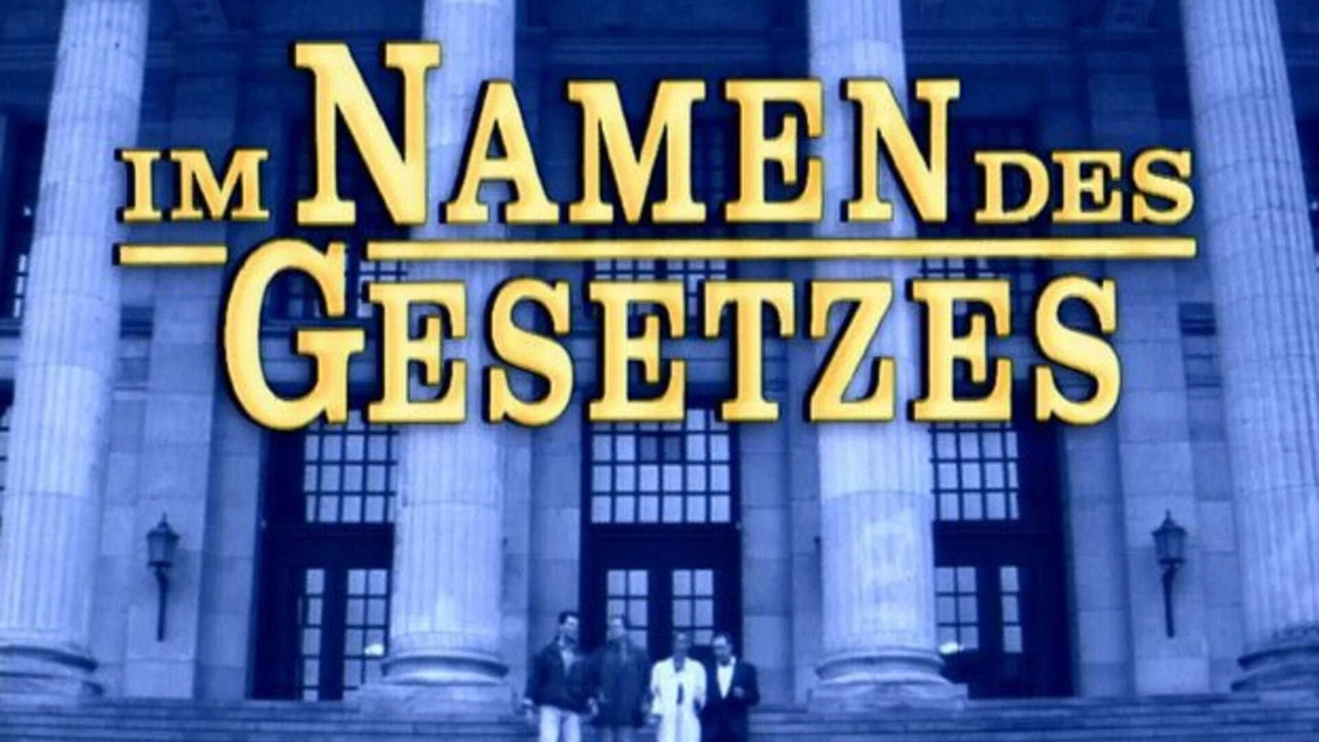 Im Namen des Gesetzes